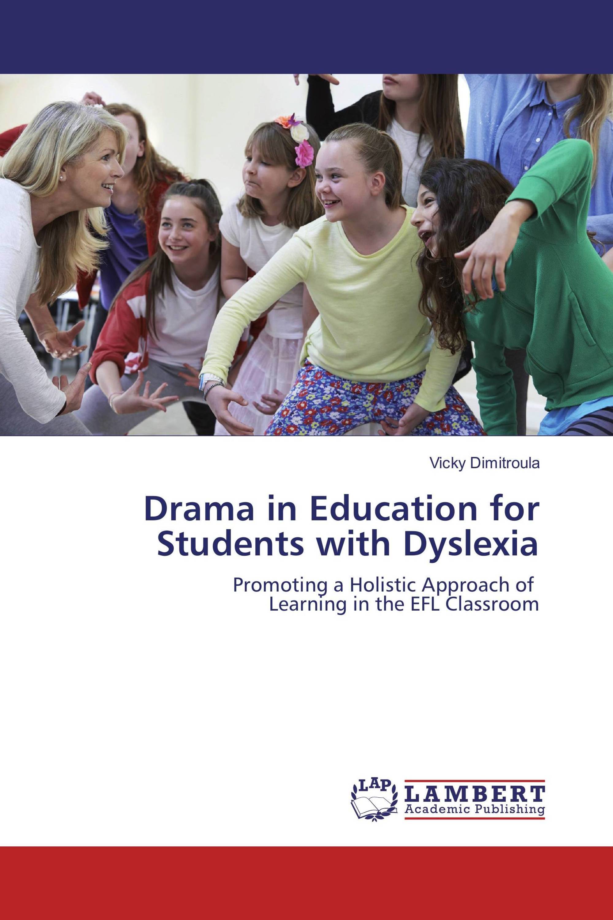 Drama in Education for Students with Dyslexia