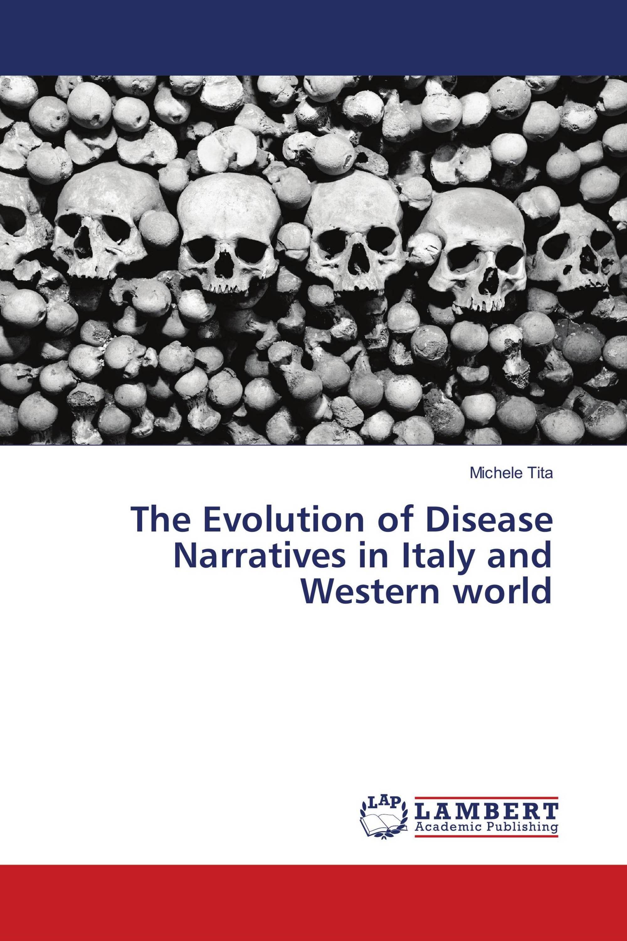 The Evolution of Disease Narratives in Italy and Western world