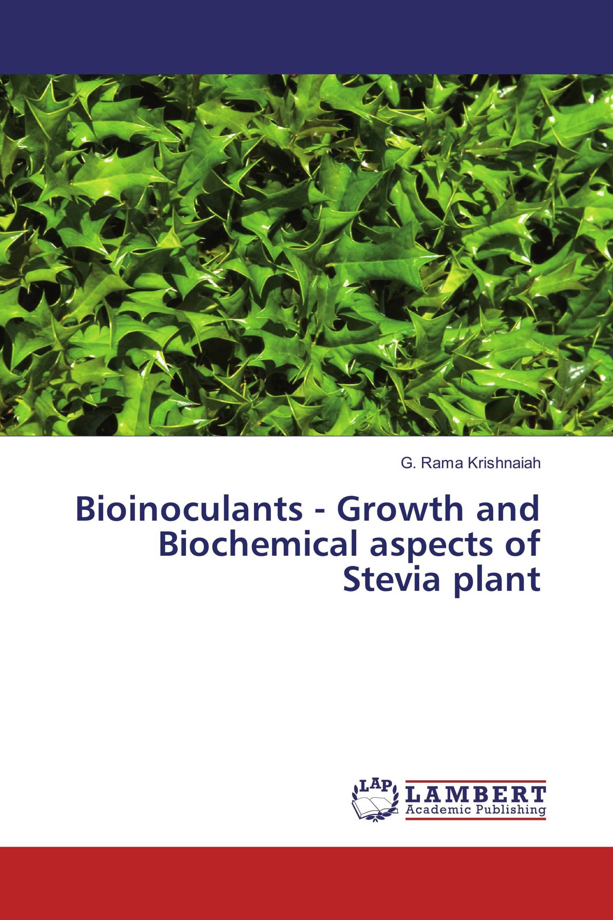 Bioinoculants - Growth and Biochemical aspects of Stevia plant