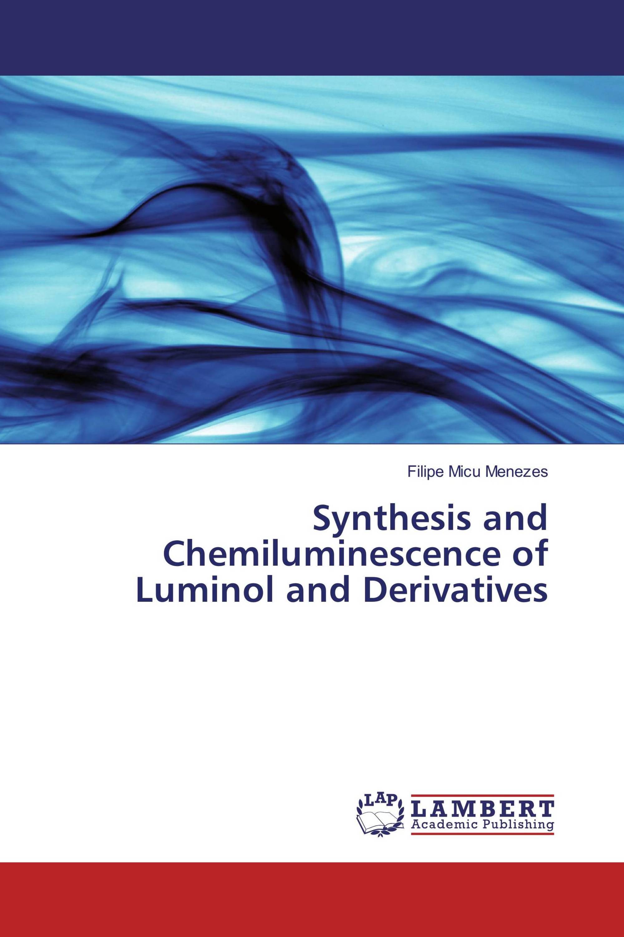 Synthesis and Chemiluminescence of Luminol and Derivatives