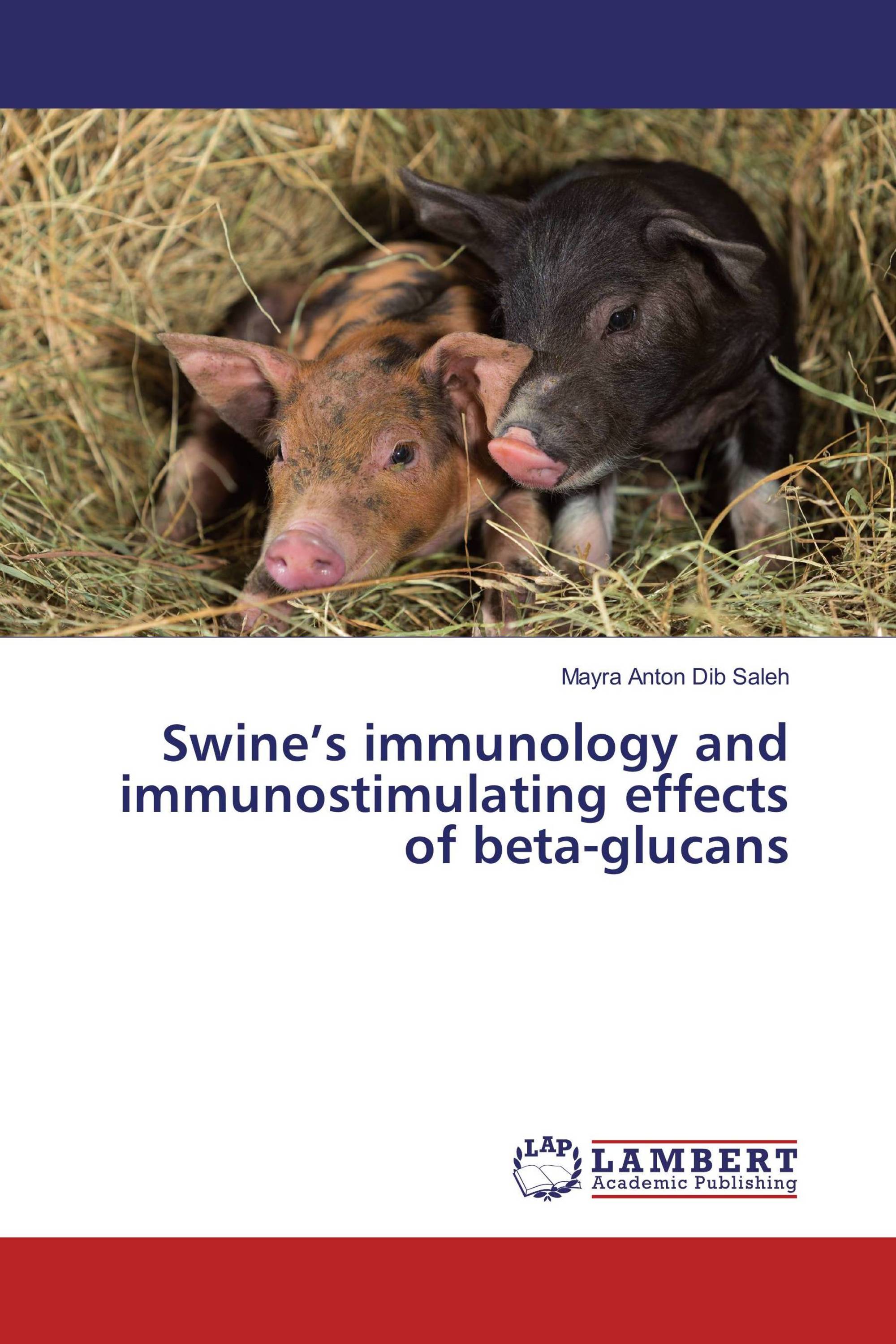 Swine’s immunology and immunostimulating effects of beta-glucans