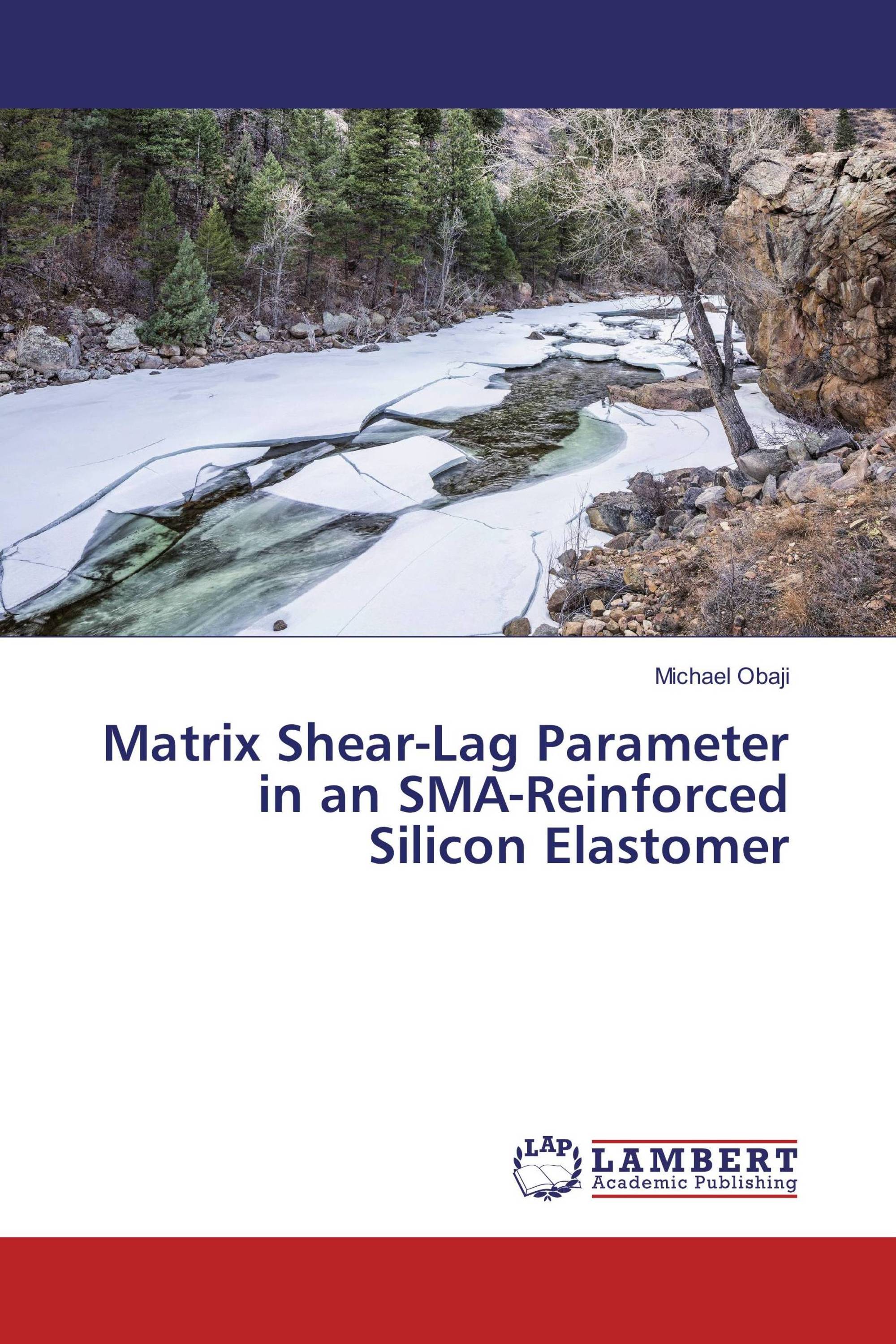 Matrix Shear Lag Parameter In An SMA Reinforced Silicon Elastomer 978 