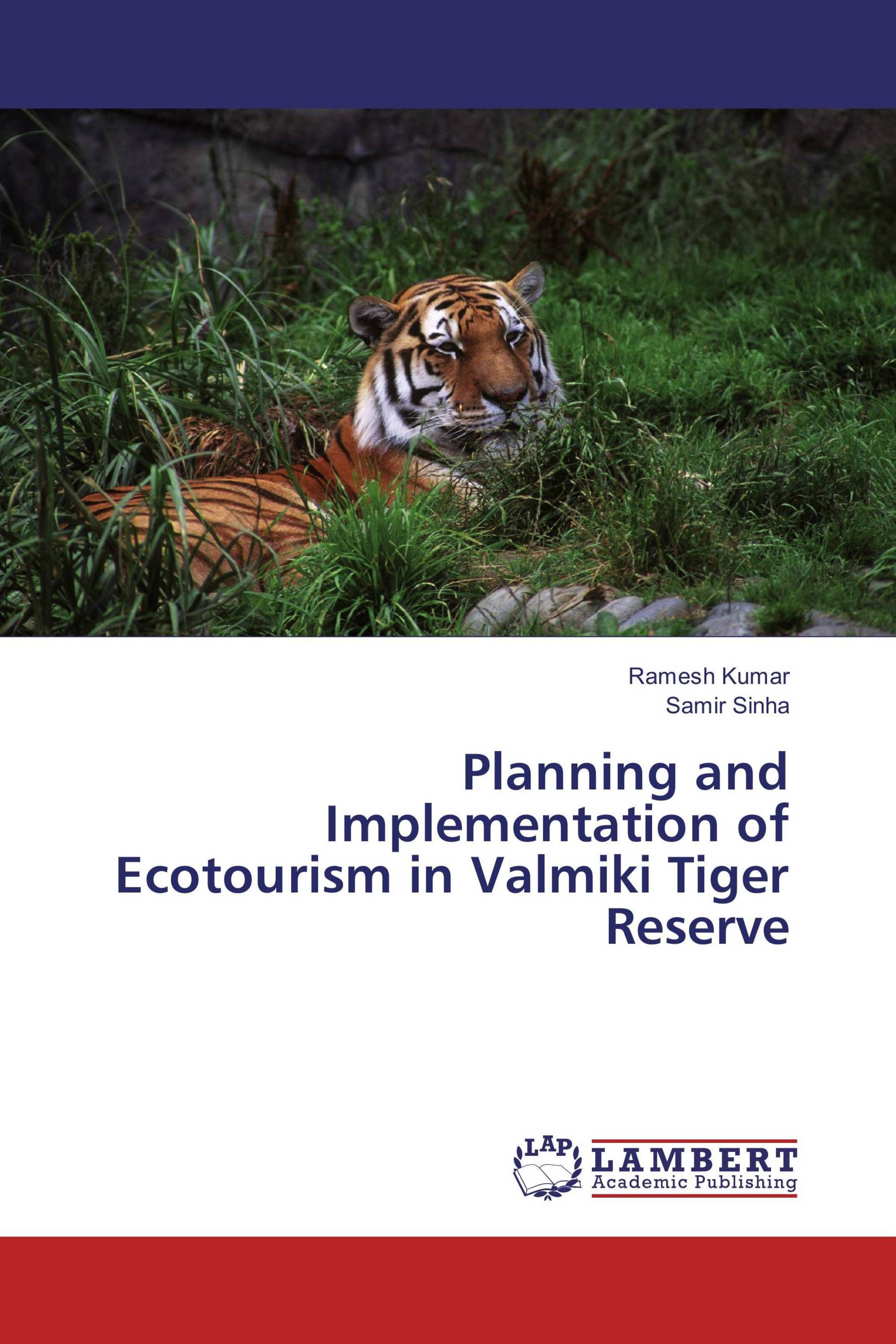 Planning and Implementation of Ecotourism in Valmiki Tiger Reserve