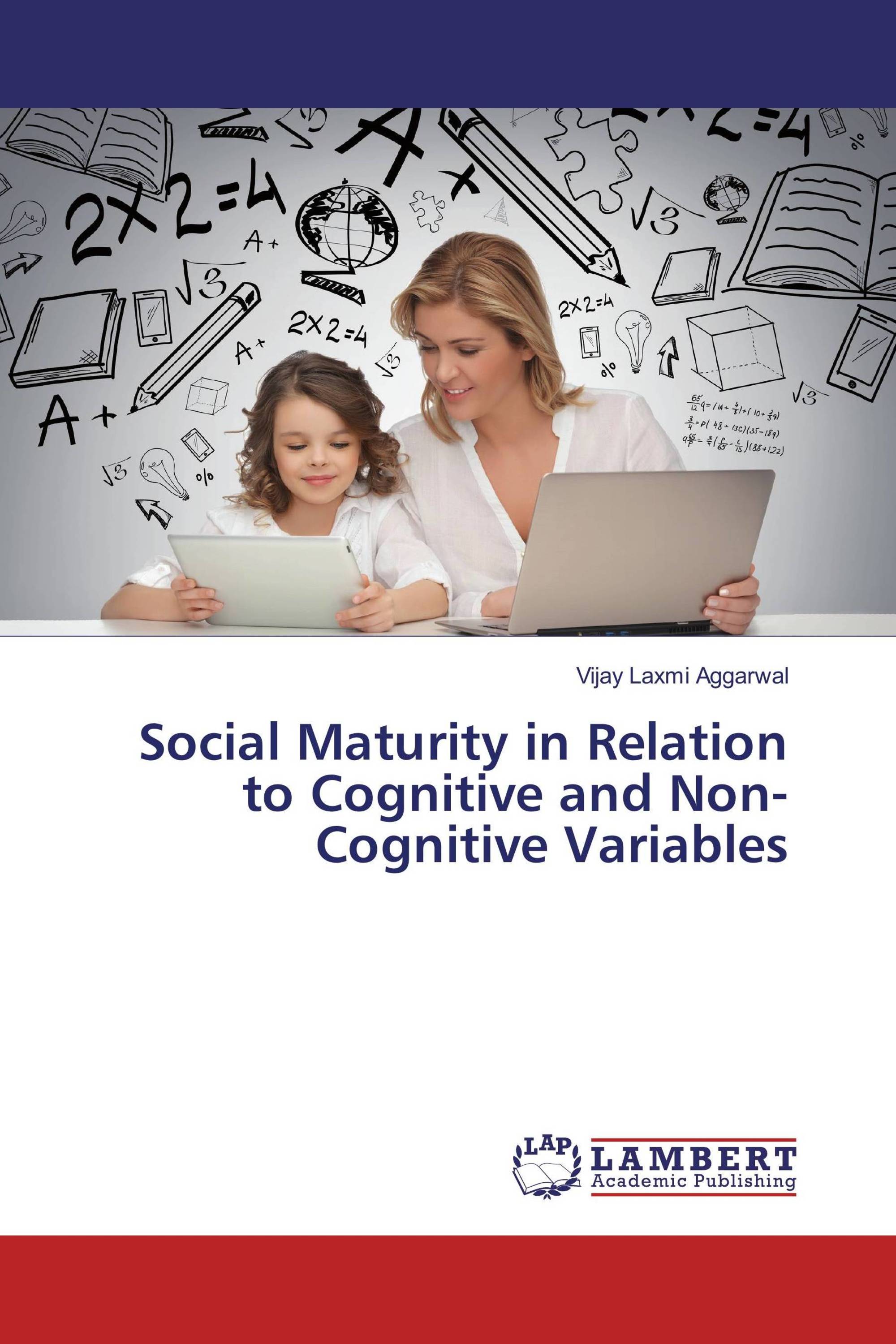 Social Maturity in Relation to Cognitive and Non-Cognitive Variables