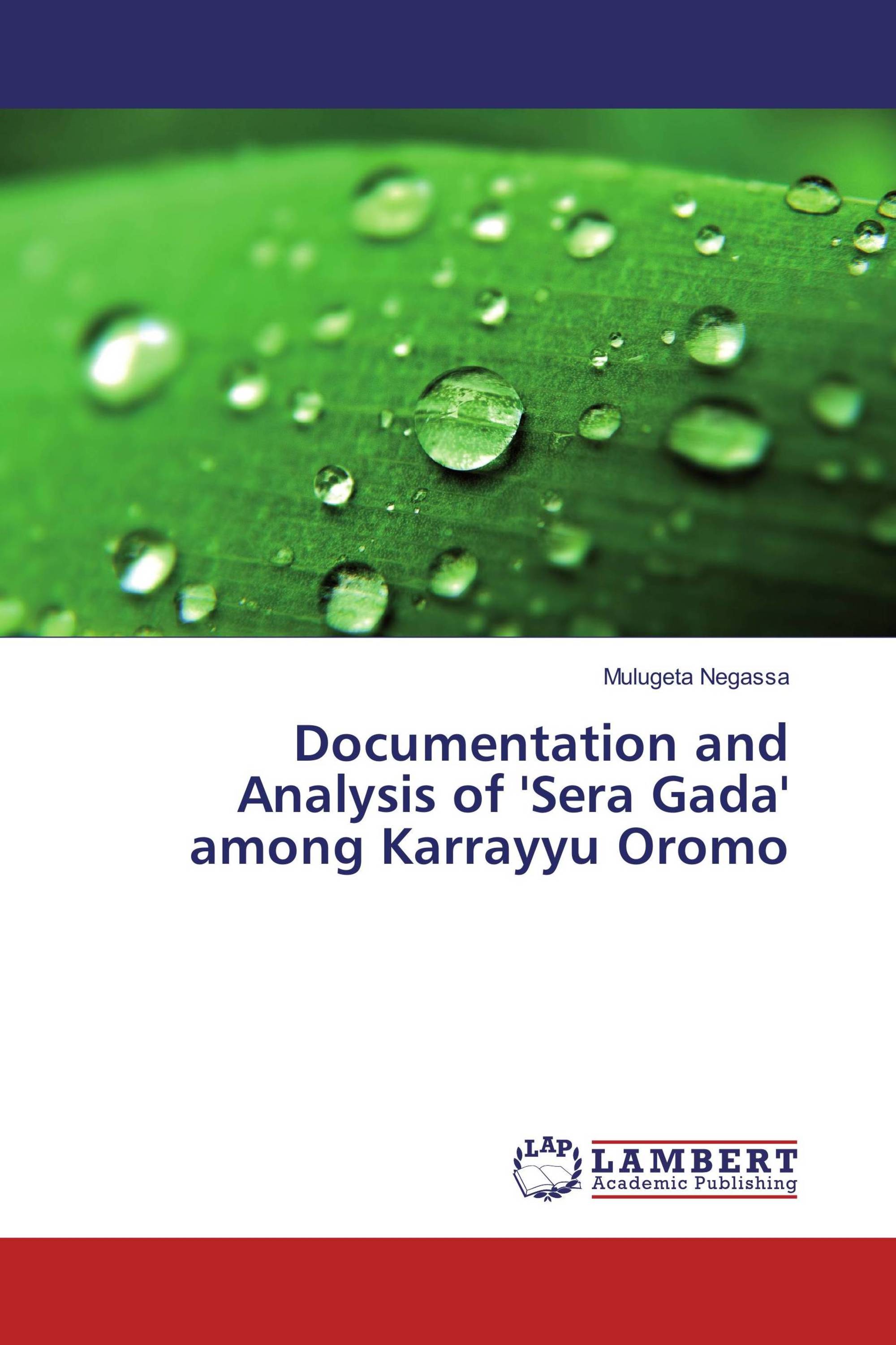 Documentation and Analysis of 'Sera Gada' among Karrayyu Oromo