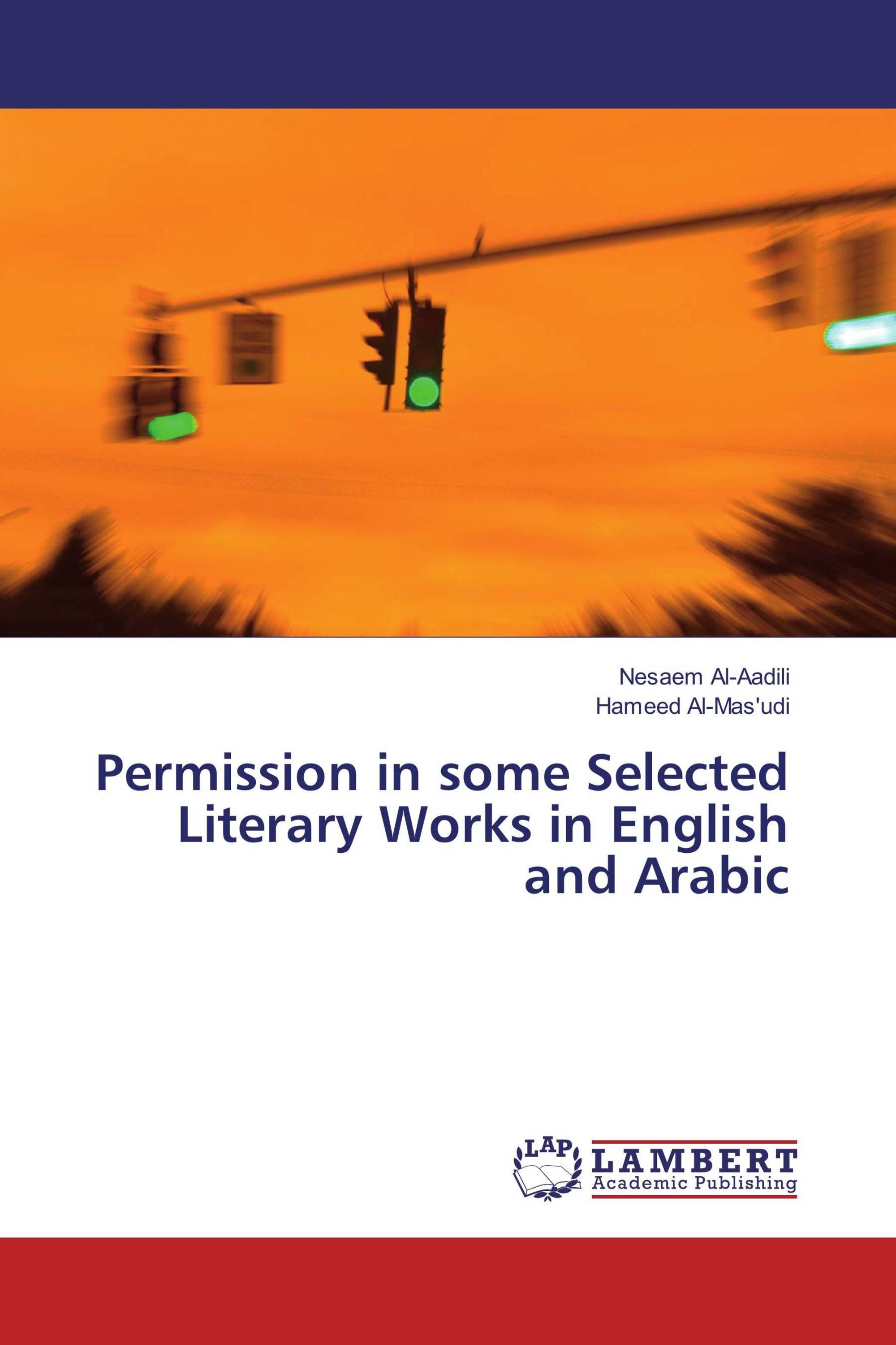 Permission in some Selected Literary Works in English and Arabic