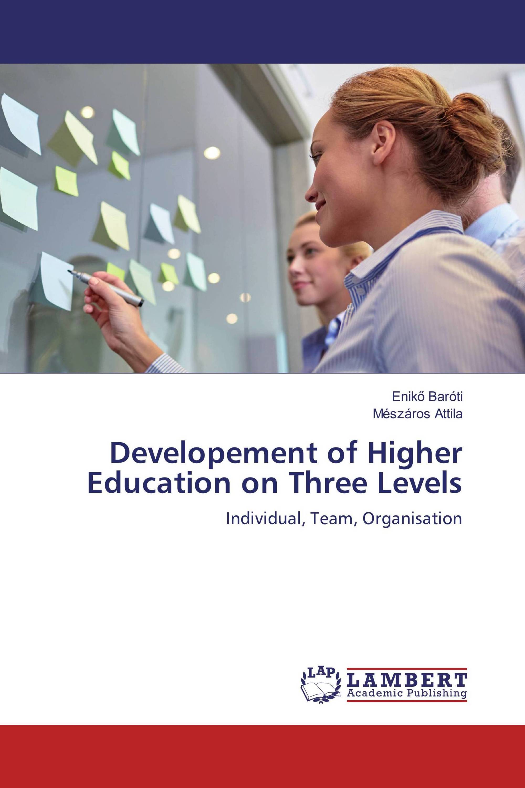 Developement of Higher Education on Three Levels