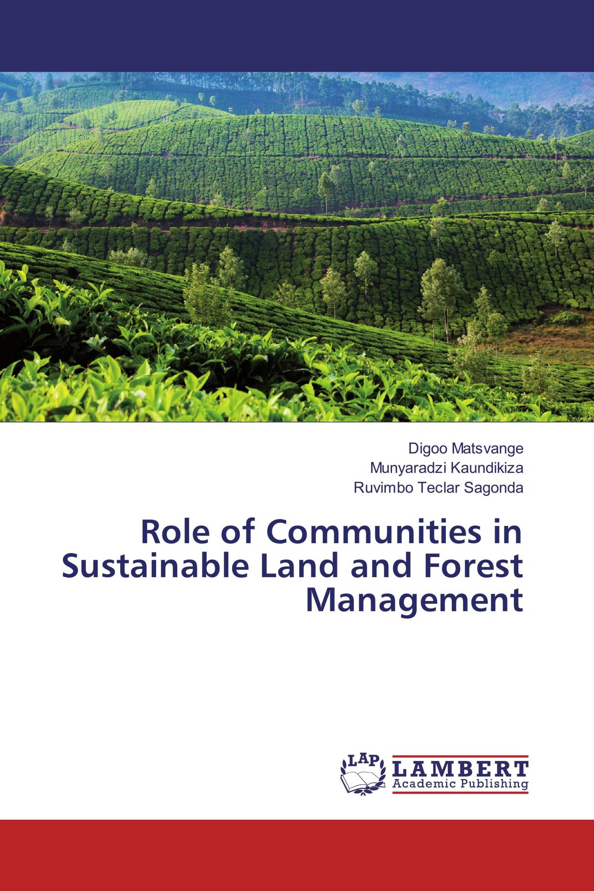 Role of Communities in Sustainable Land and Forest Management