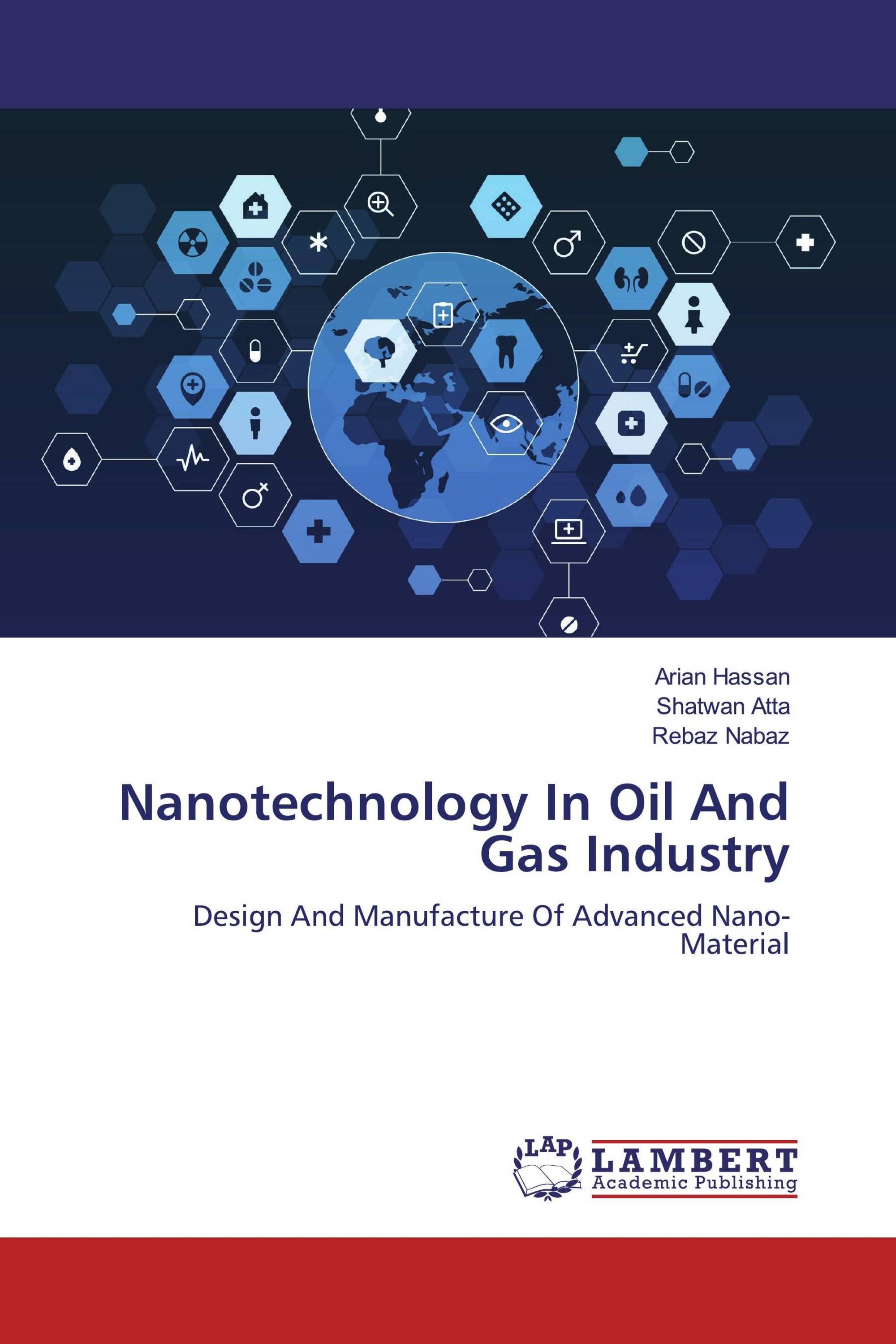 Nanotechnology In Oil And Gas Industry