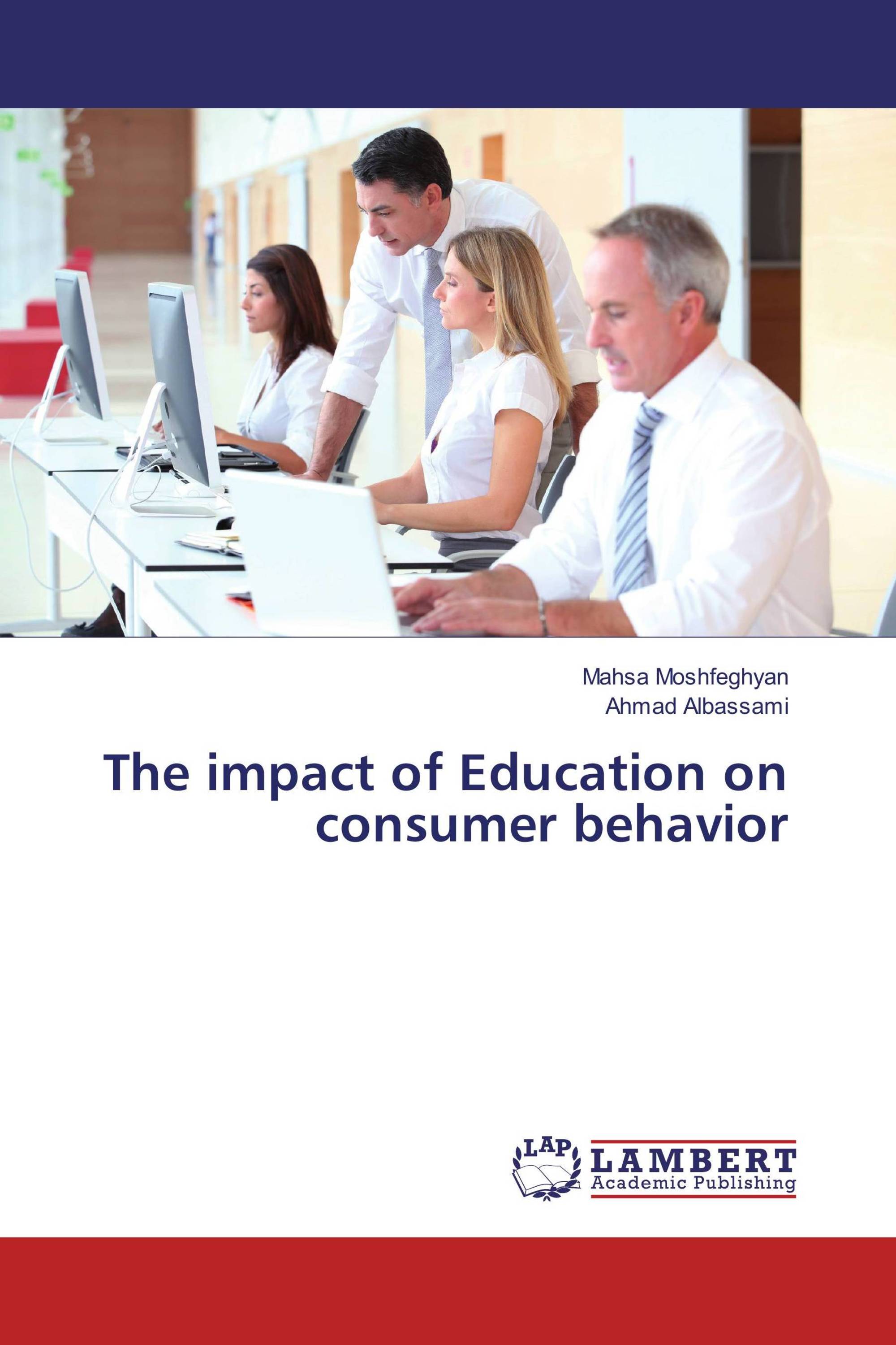 The impact of Education on consumer behavior