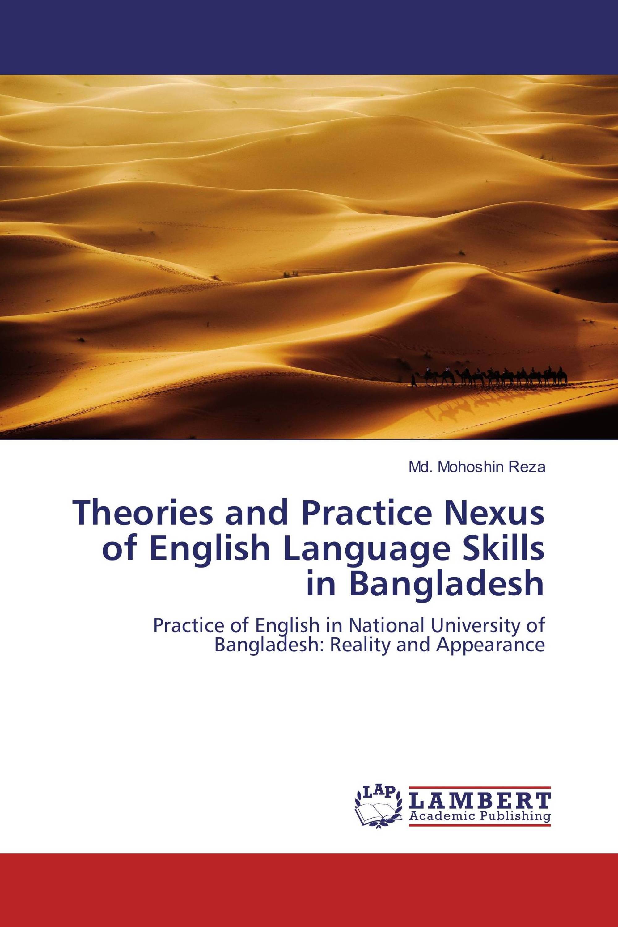 Theories and Practice Nexus of English Language Skills in Bangladesh