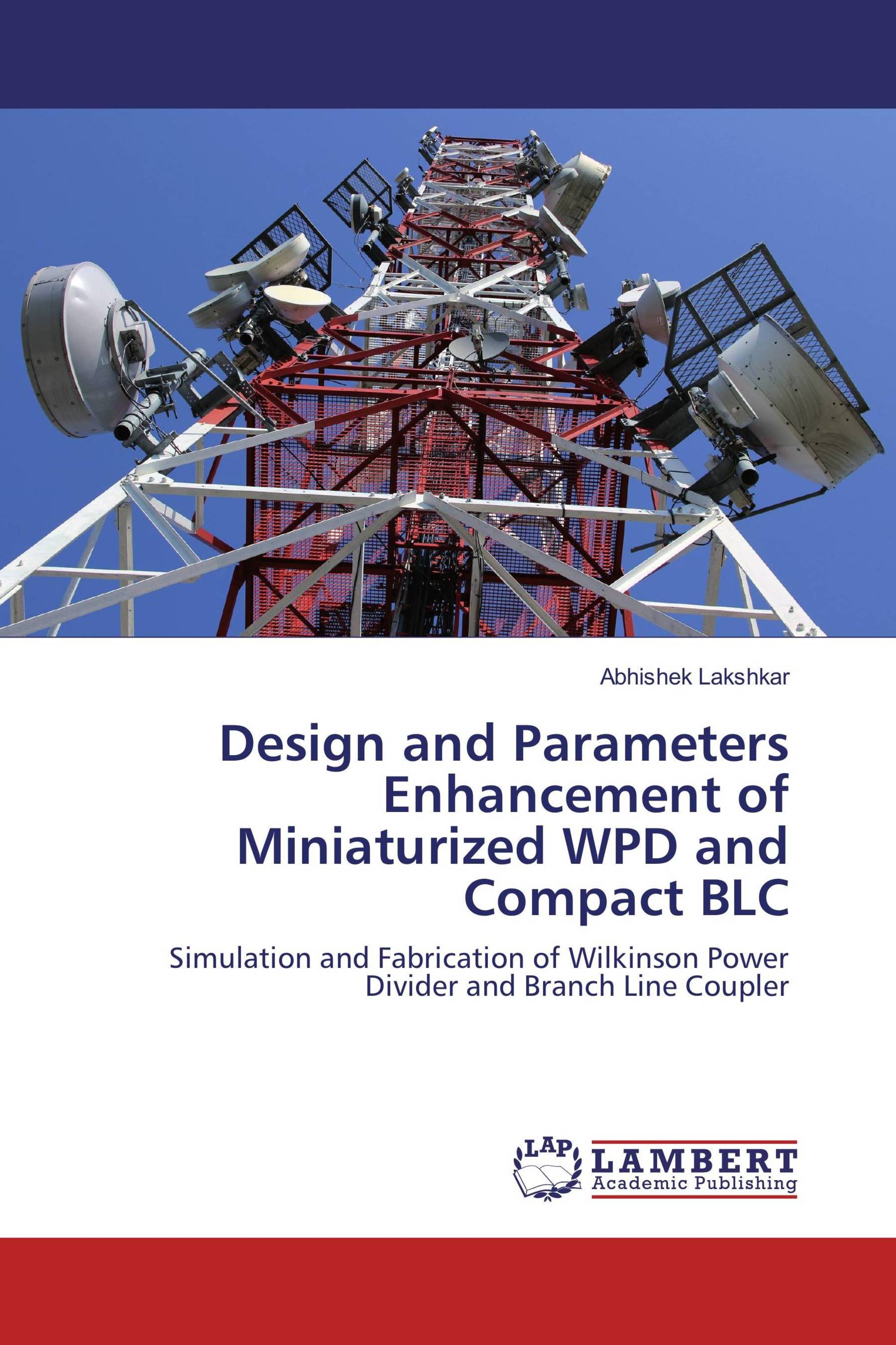 Design and Parameters Enhancement of Miniaturized WPD and Compact BLC