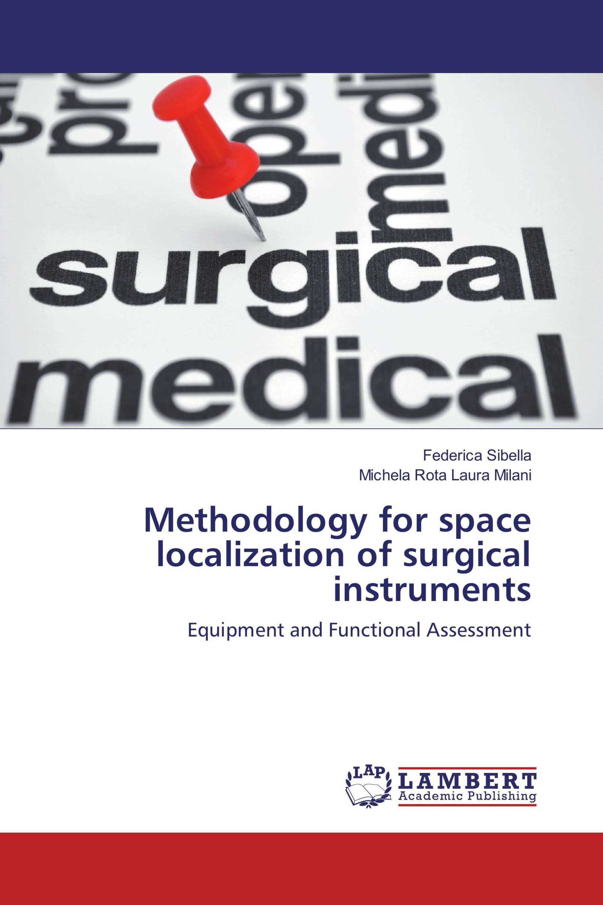 Methodology for space localization of surgical instruments