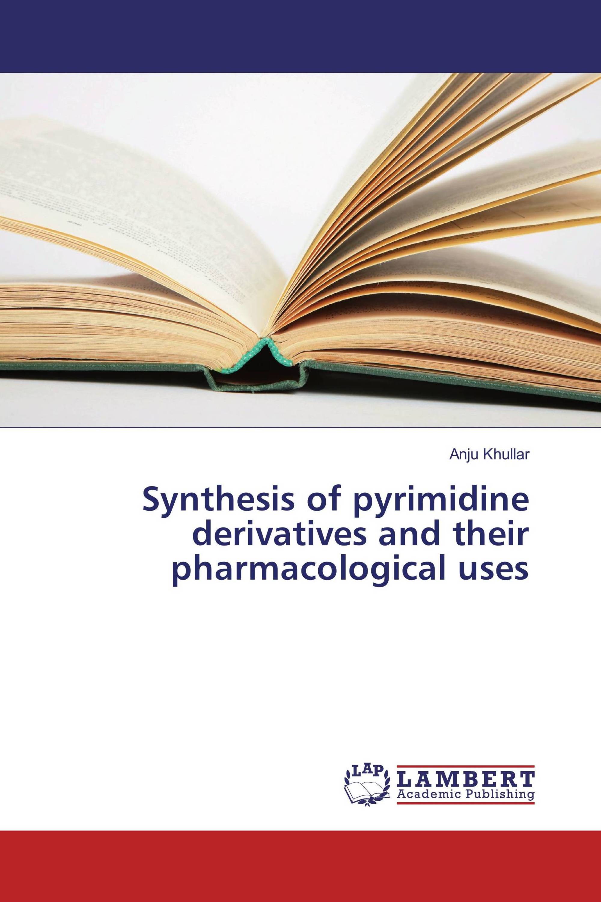 Synthesis of pyrimidine derivatives and their pharmacological uses