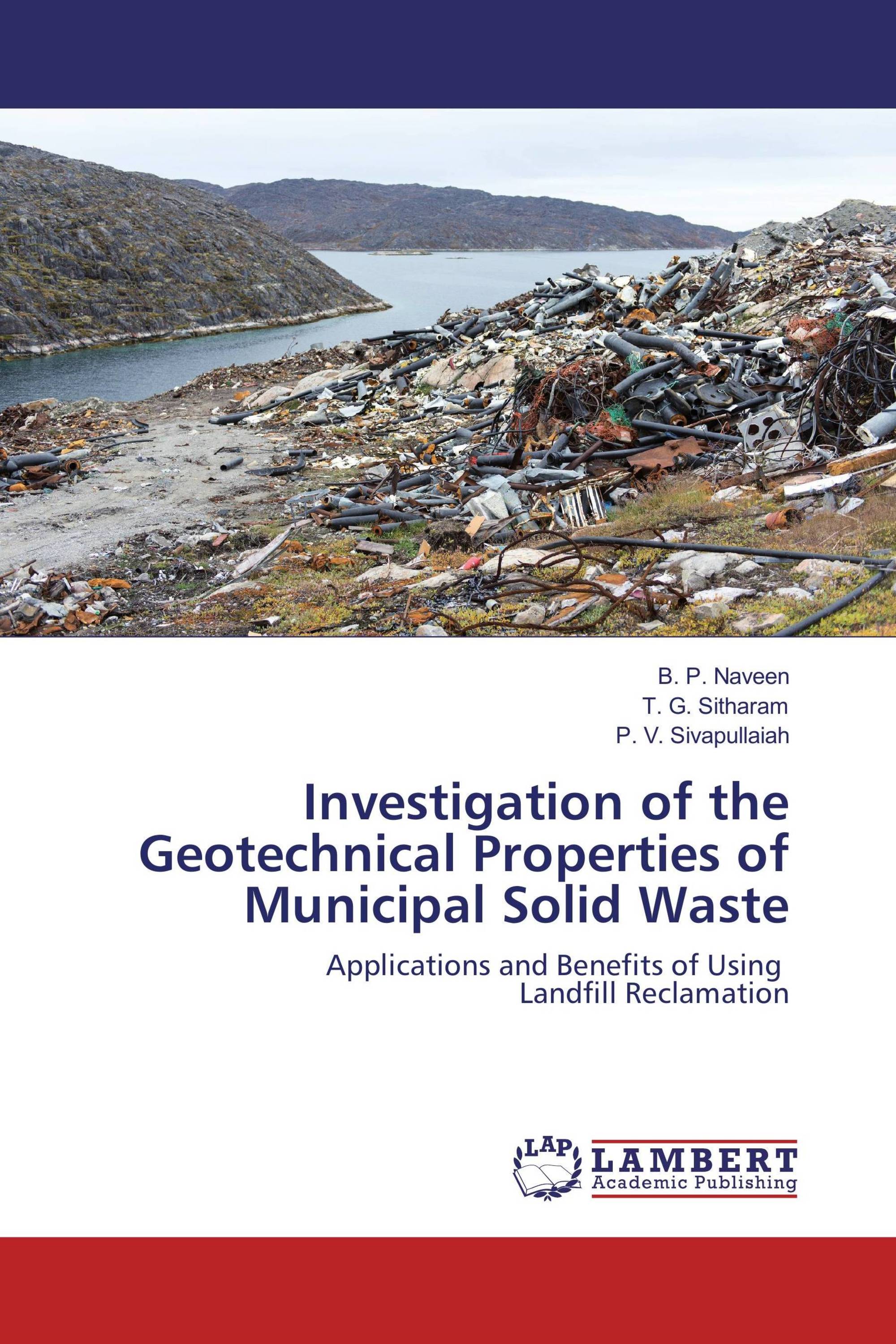 Investigation of the Geotechnical Properties of Municipal Solid Waste ...