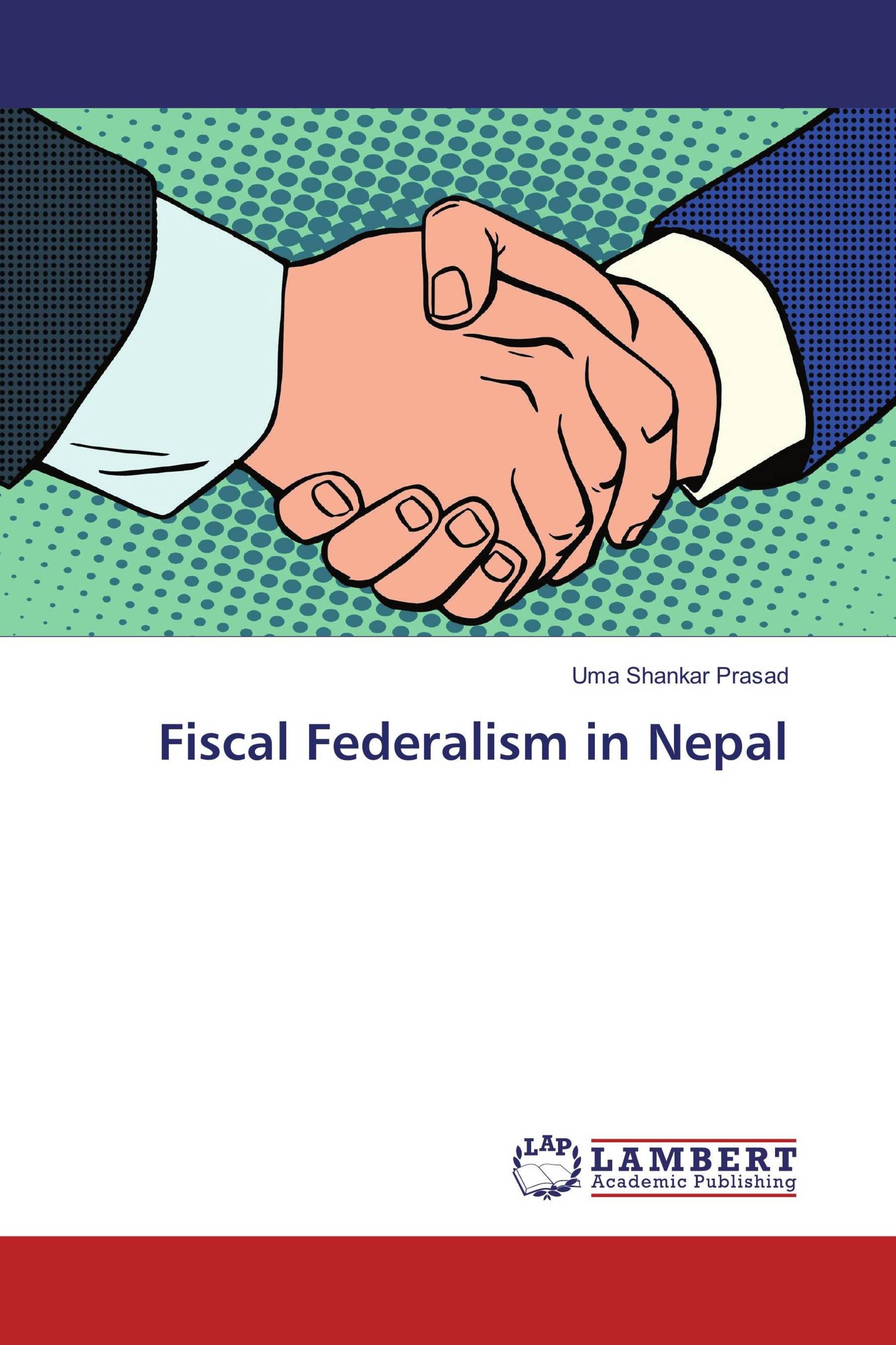 fiscal-federalism-in-nepal-978-3-659-97981-1-9783659979811-3659979813