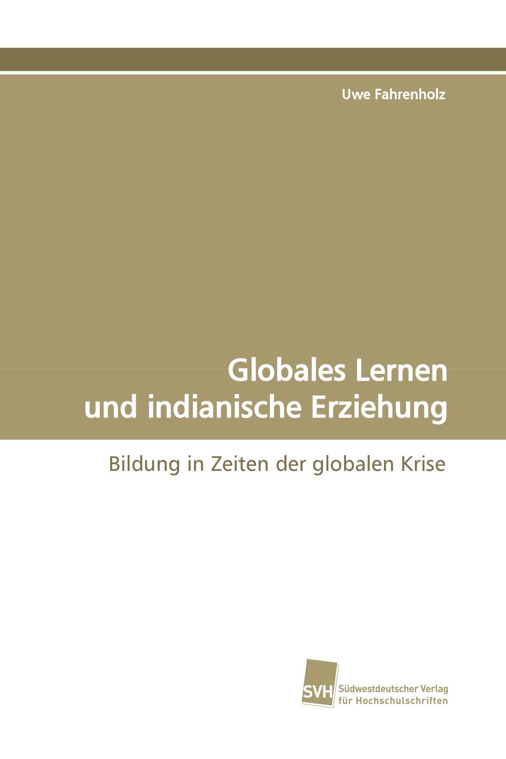 Globales Lernen und indianische Erziehung