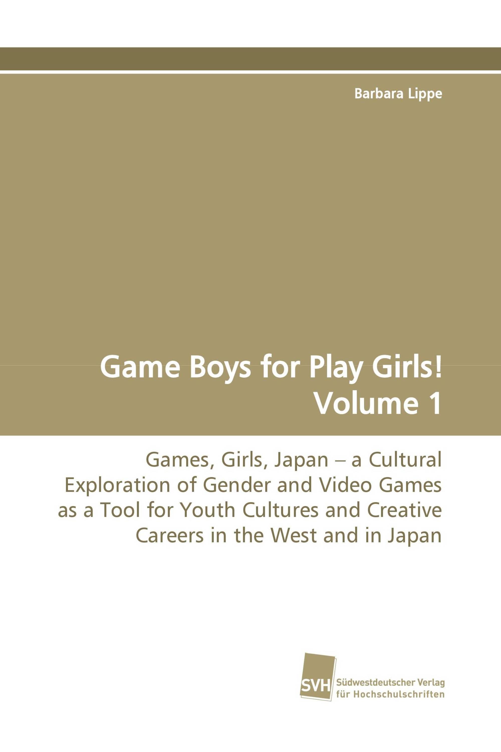 Game Boys for Play Girls! Volume 1