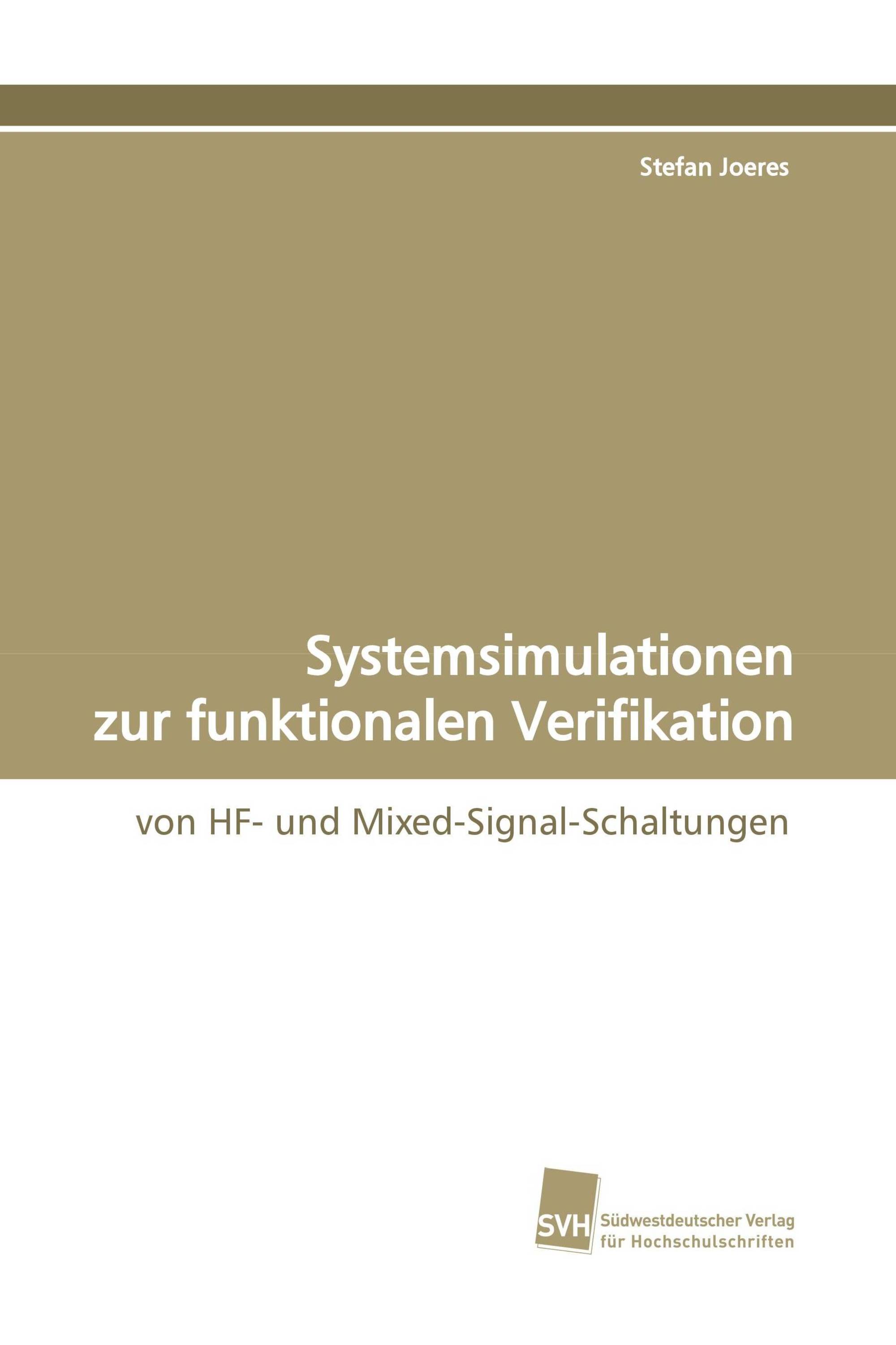 Systemsimulationen zur funktionalen Verifikation