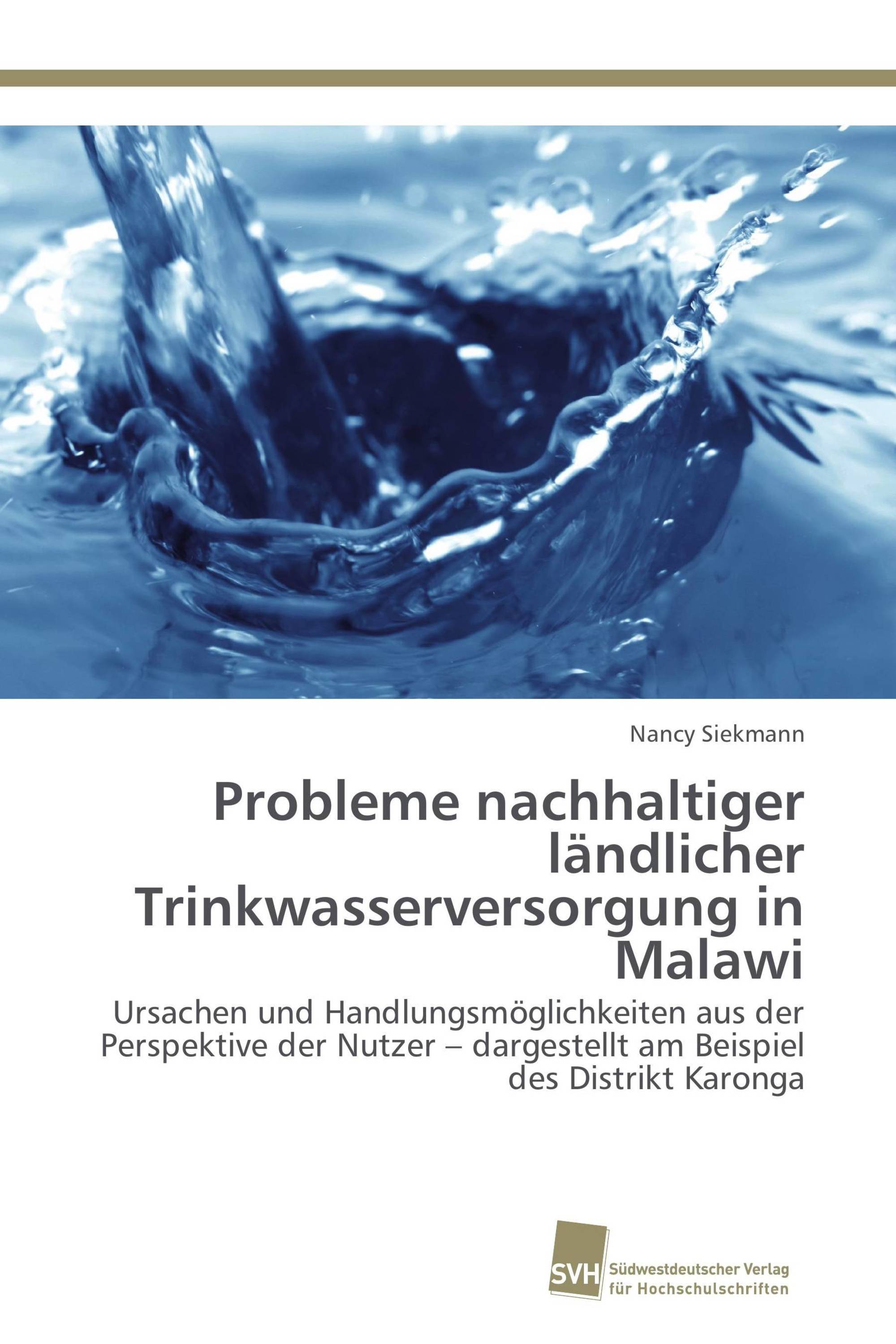 Probleme nachhaltiger ländlicher Trinkwasserversorgung in Malawi