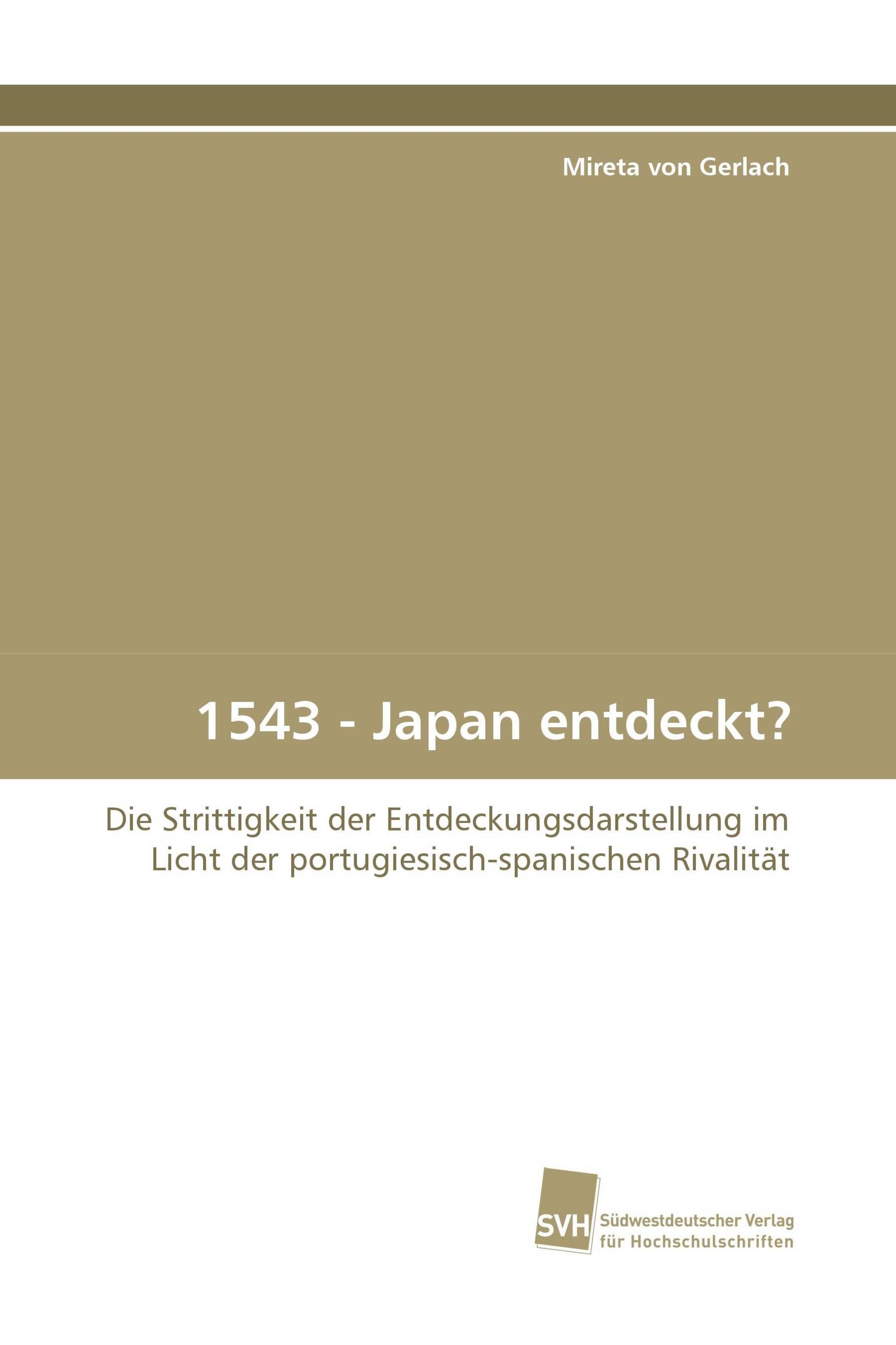 1543 - Japan entdeckt?