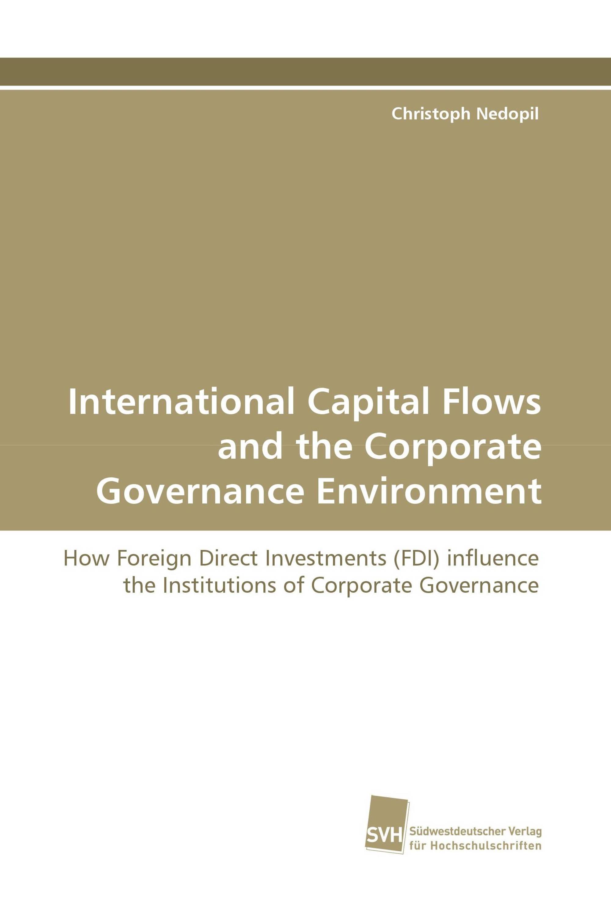 International Capital Flows and the Corporate Governance Environment