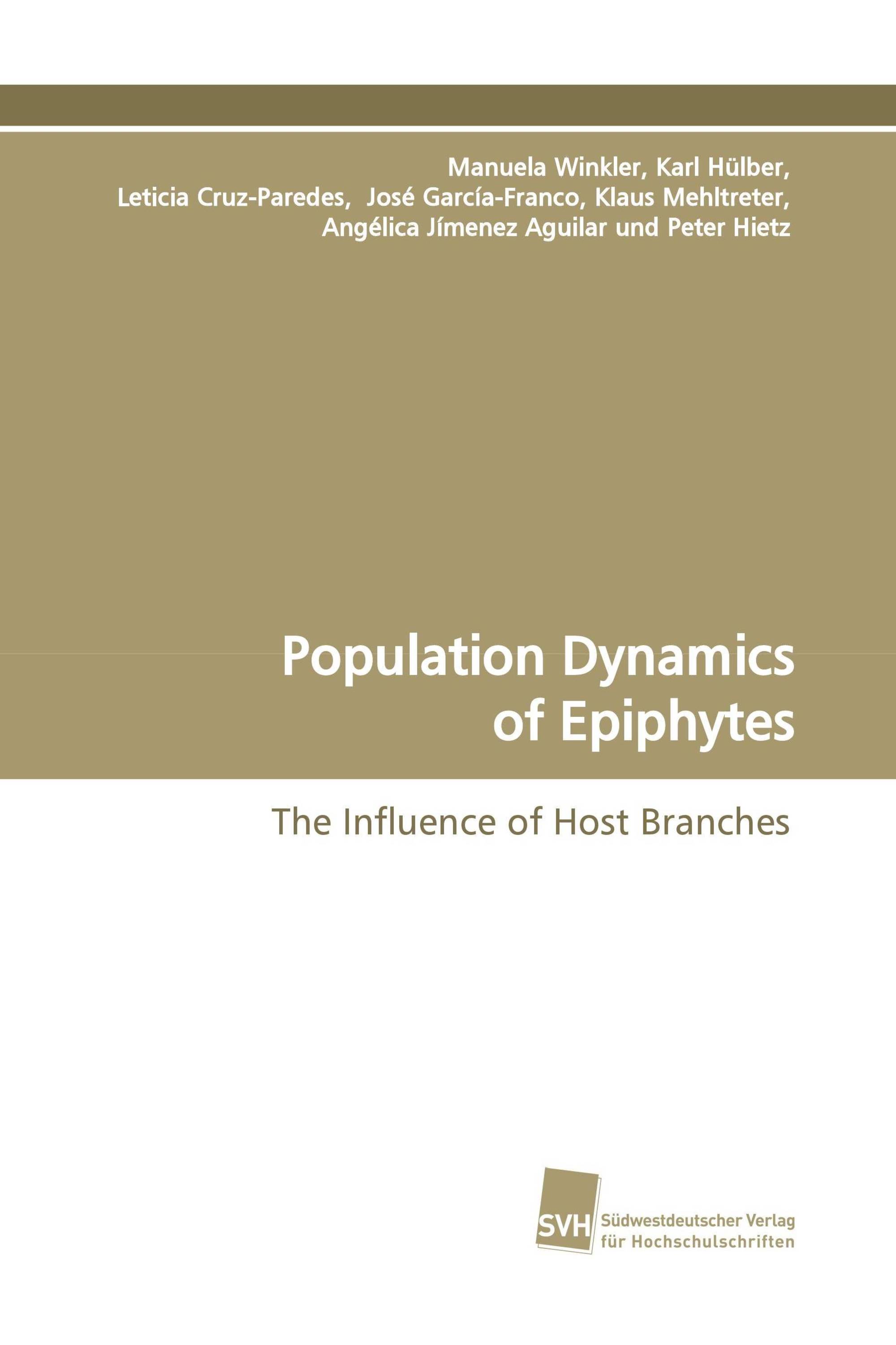 Population Dynamics of Epiphytes