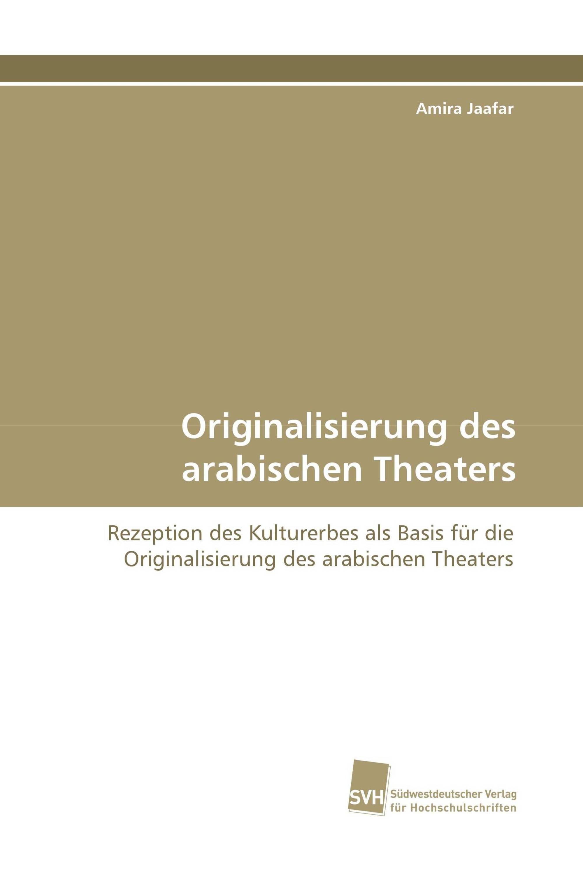 Originalisierung des arabischen Theaters