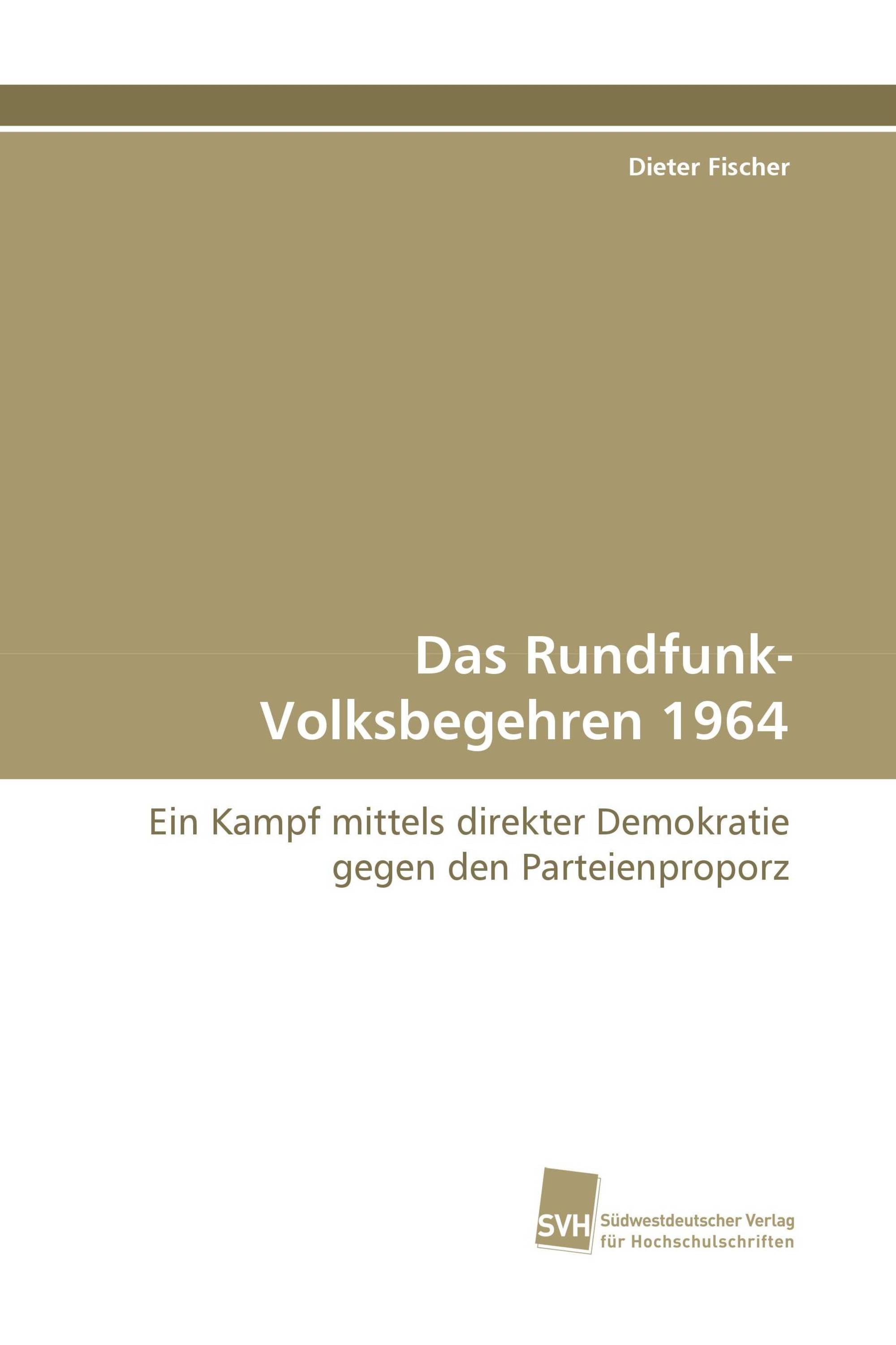 Das Rundfunk-Volksbegehren 1964