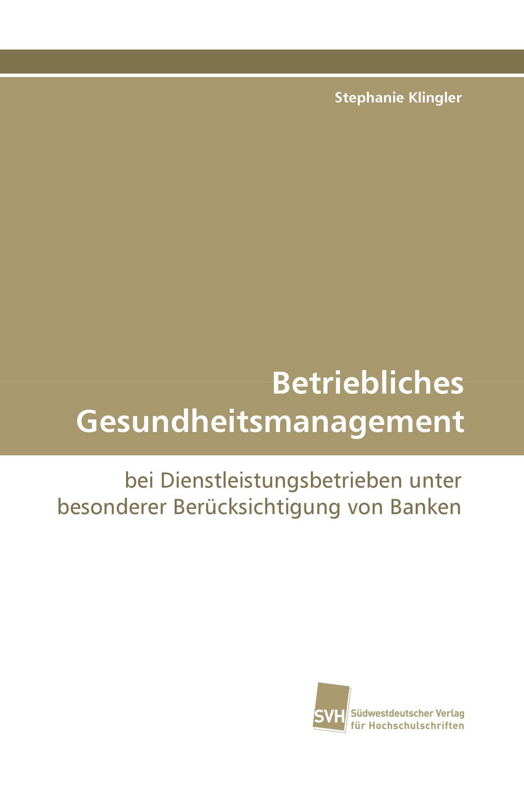 Betriebliches Gesundheitsmanagement