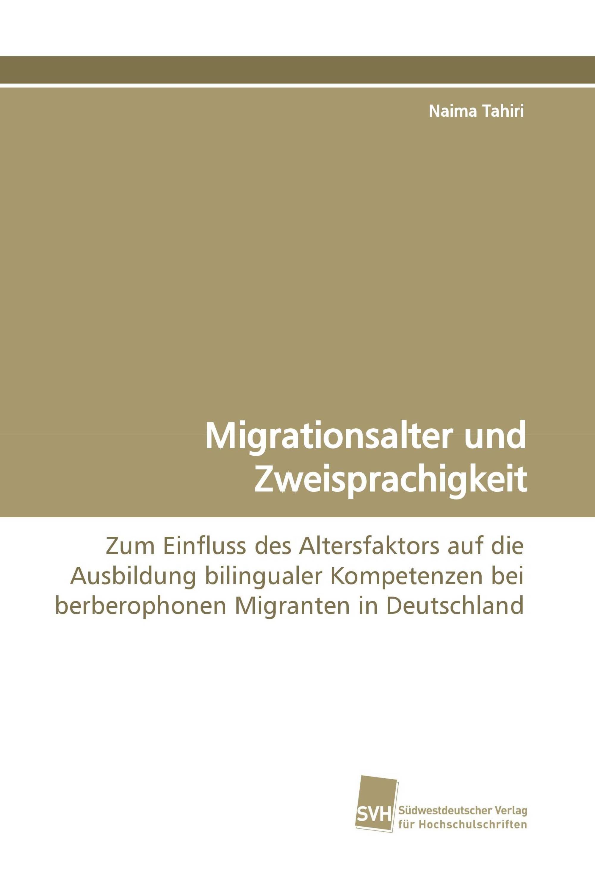 Migrationsalter und Zweisprachigkeit