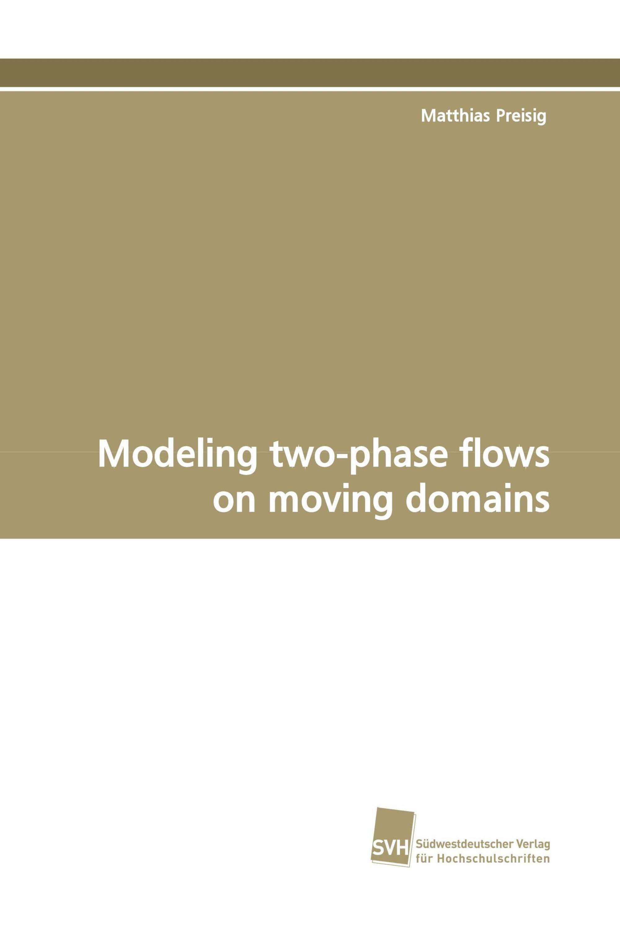 Modeling two-phase flows on moving domains