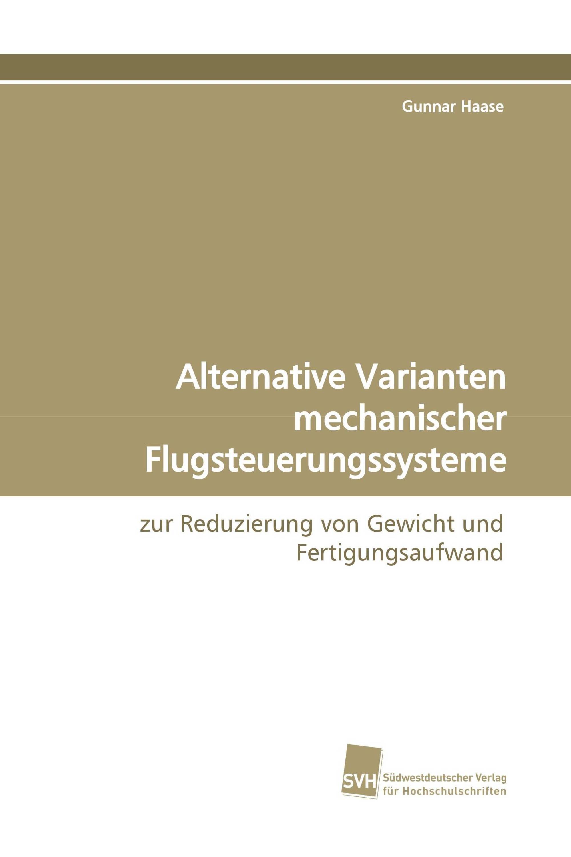 Alternative Varianten mechanischer Flugsteuerungssysteme