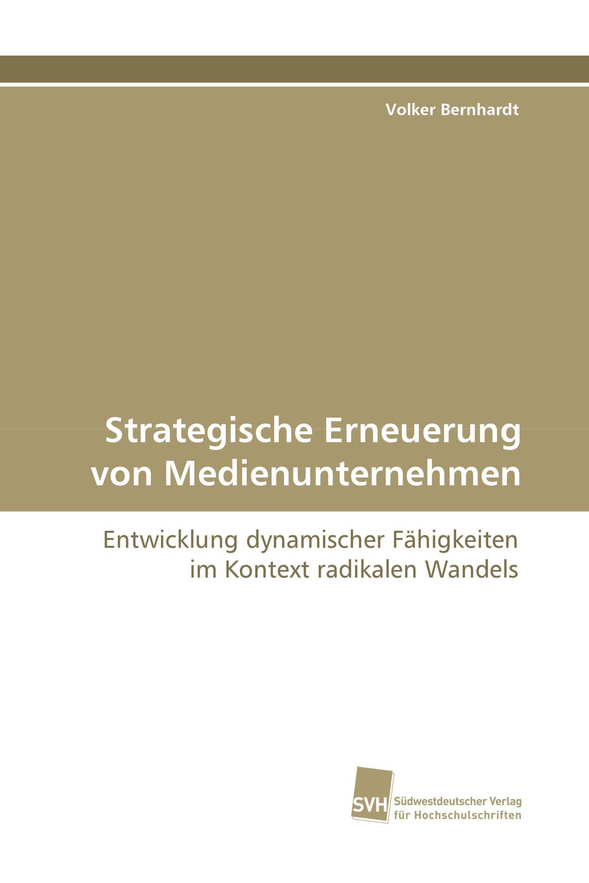 Strategische Erneuerung von Medienunternehmen