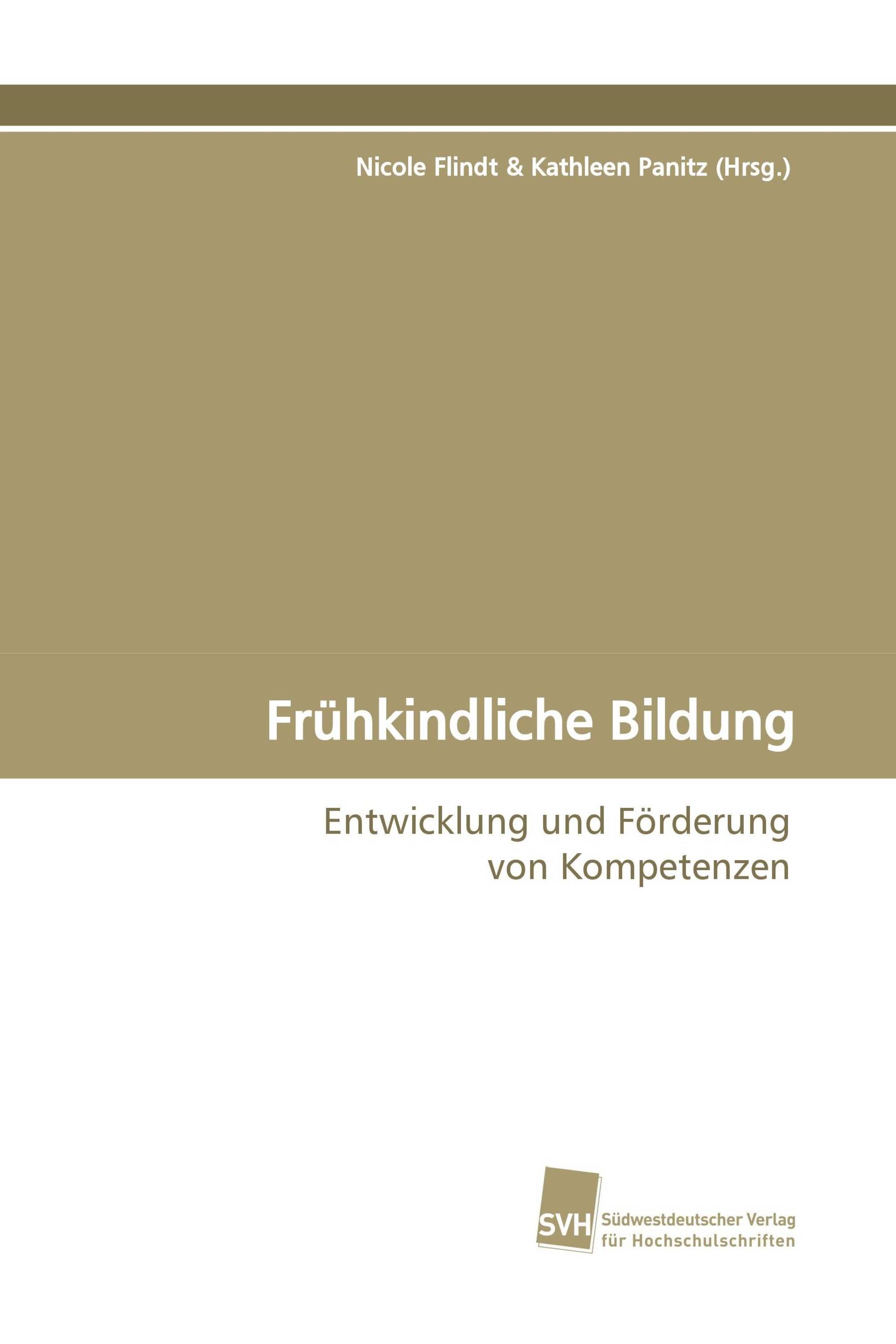 Frühkindliche Bildung