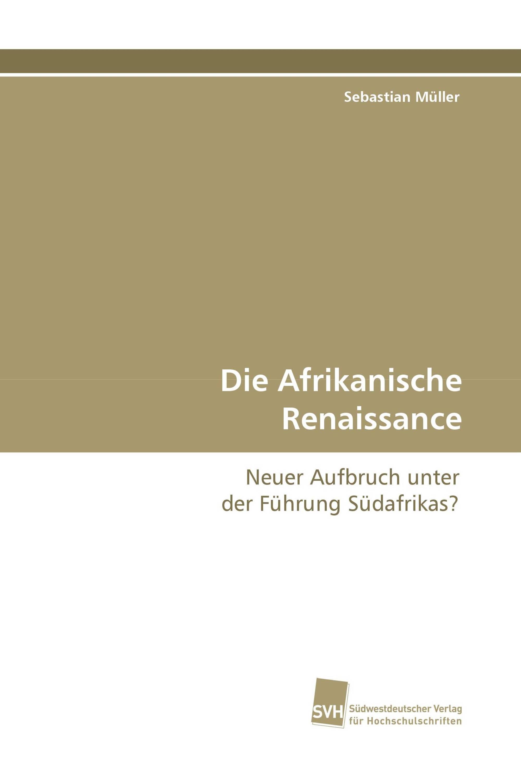 Die Afrikanische Renaissance