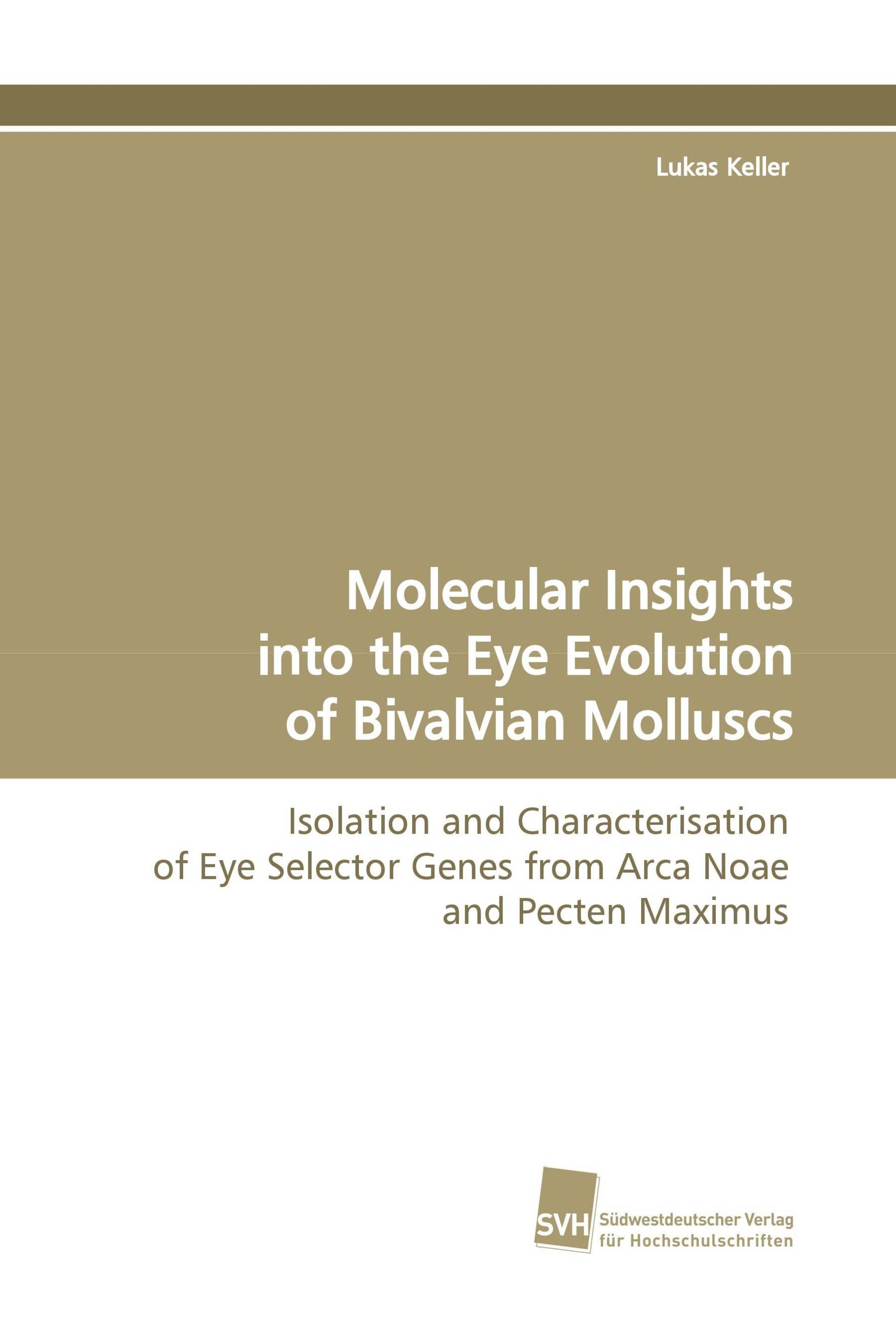 Molecular Insights into the Eye Evolution of Bivalvian Molluscs