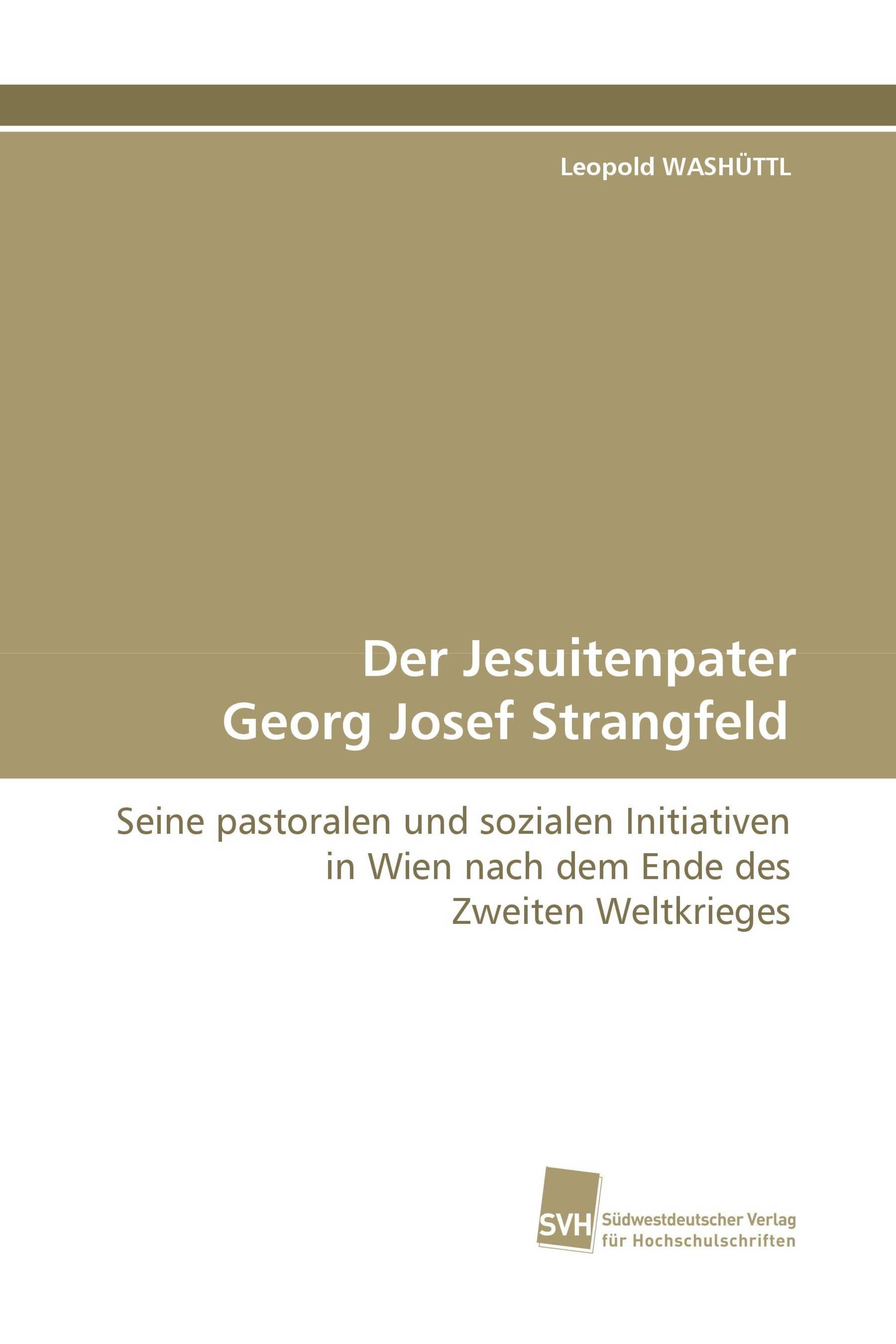 Der Jesuitenpater Georg Josef Strangfeld