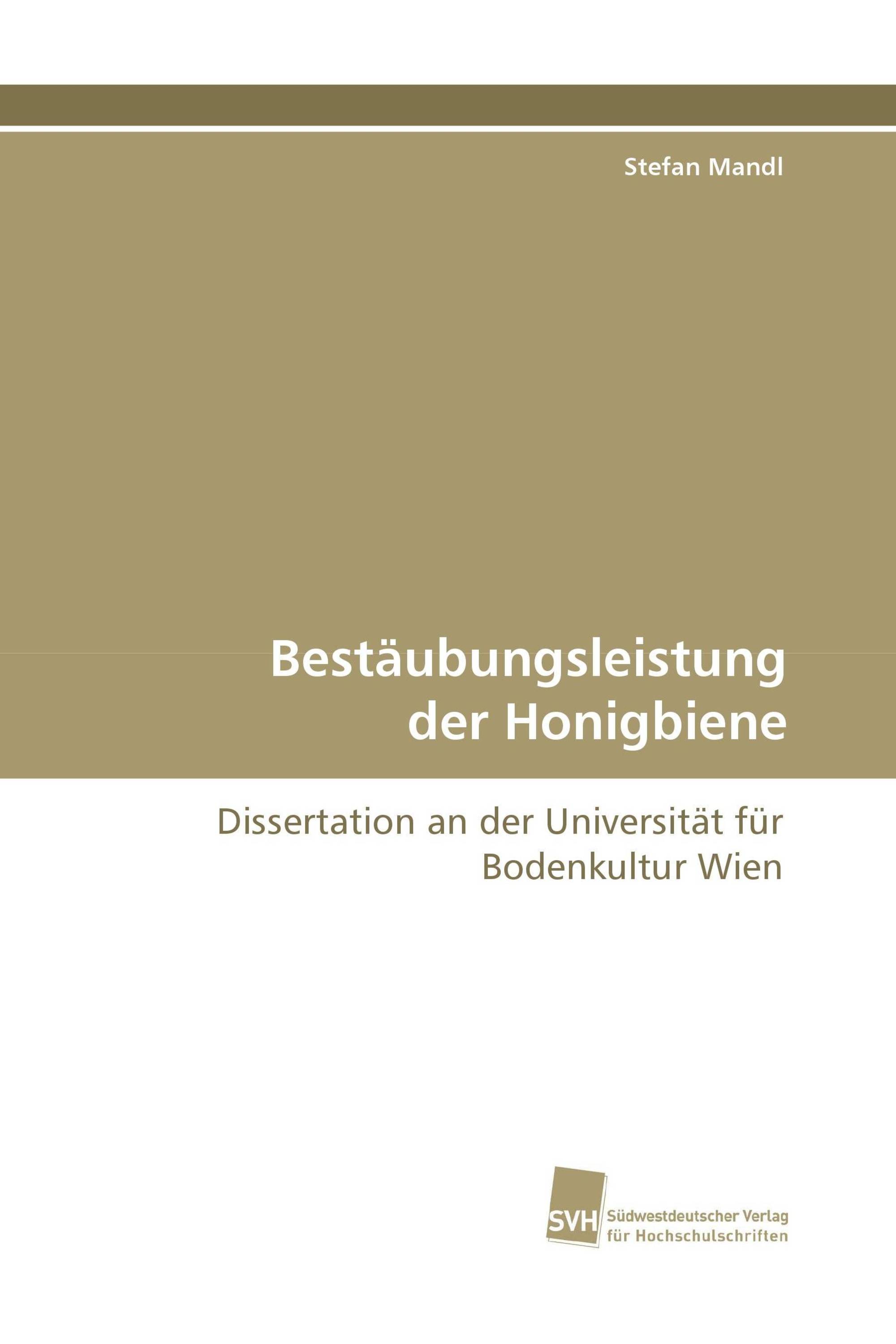 Bestäubungsleistung der Honigbiene