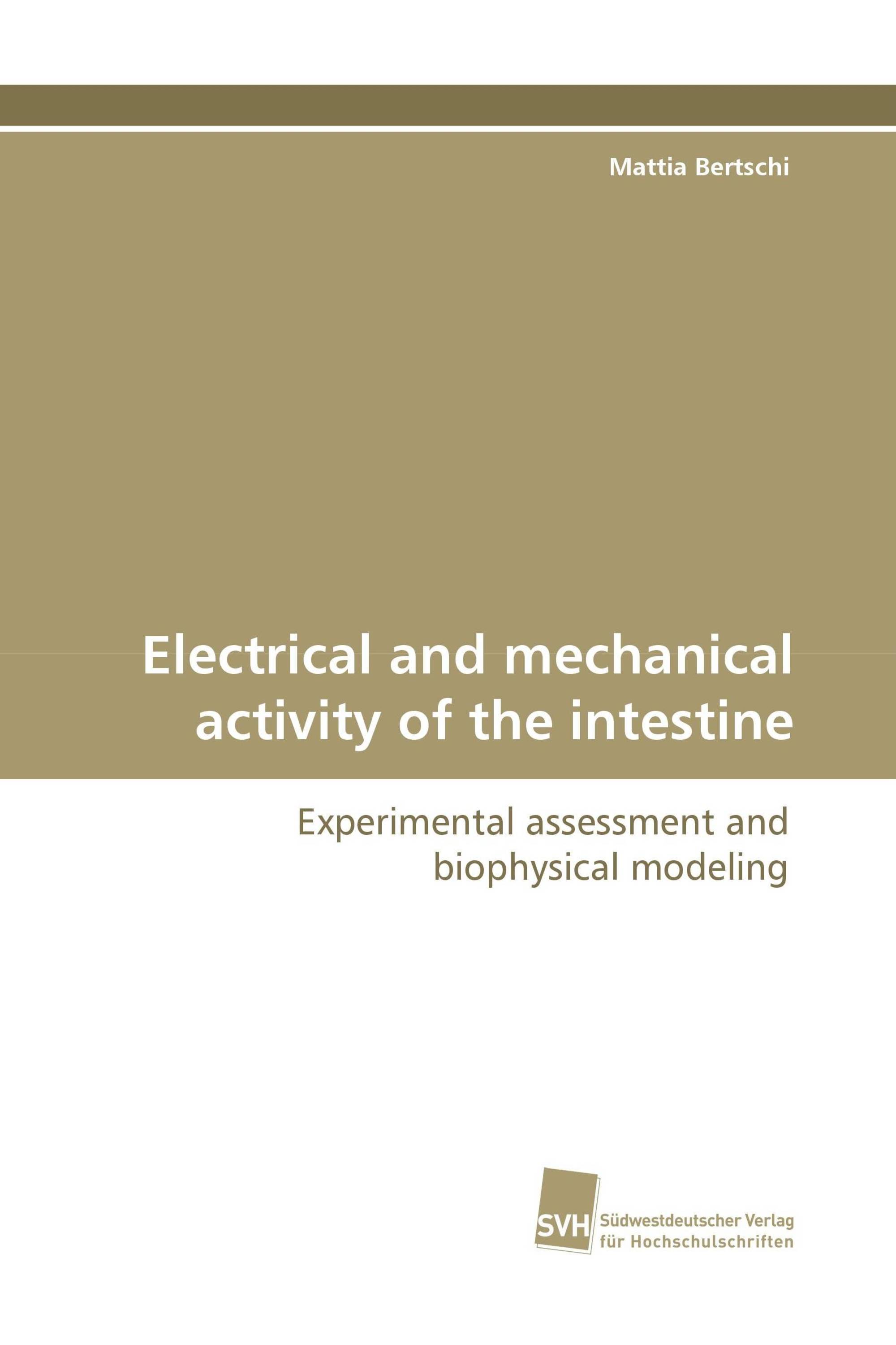 Electrical and mechanical activity of the intestine