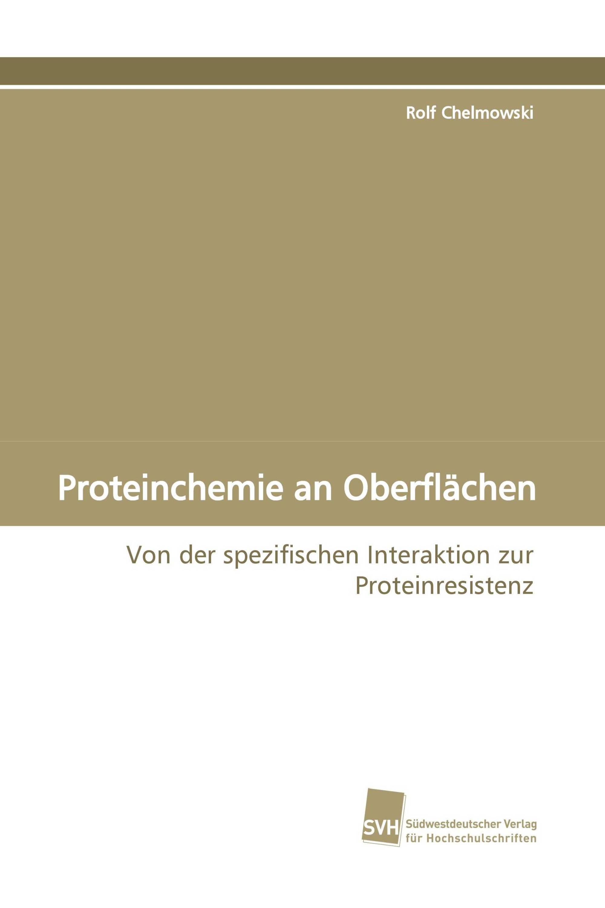 Proteinchemie an Oberflächen