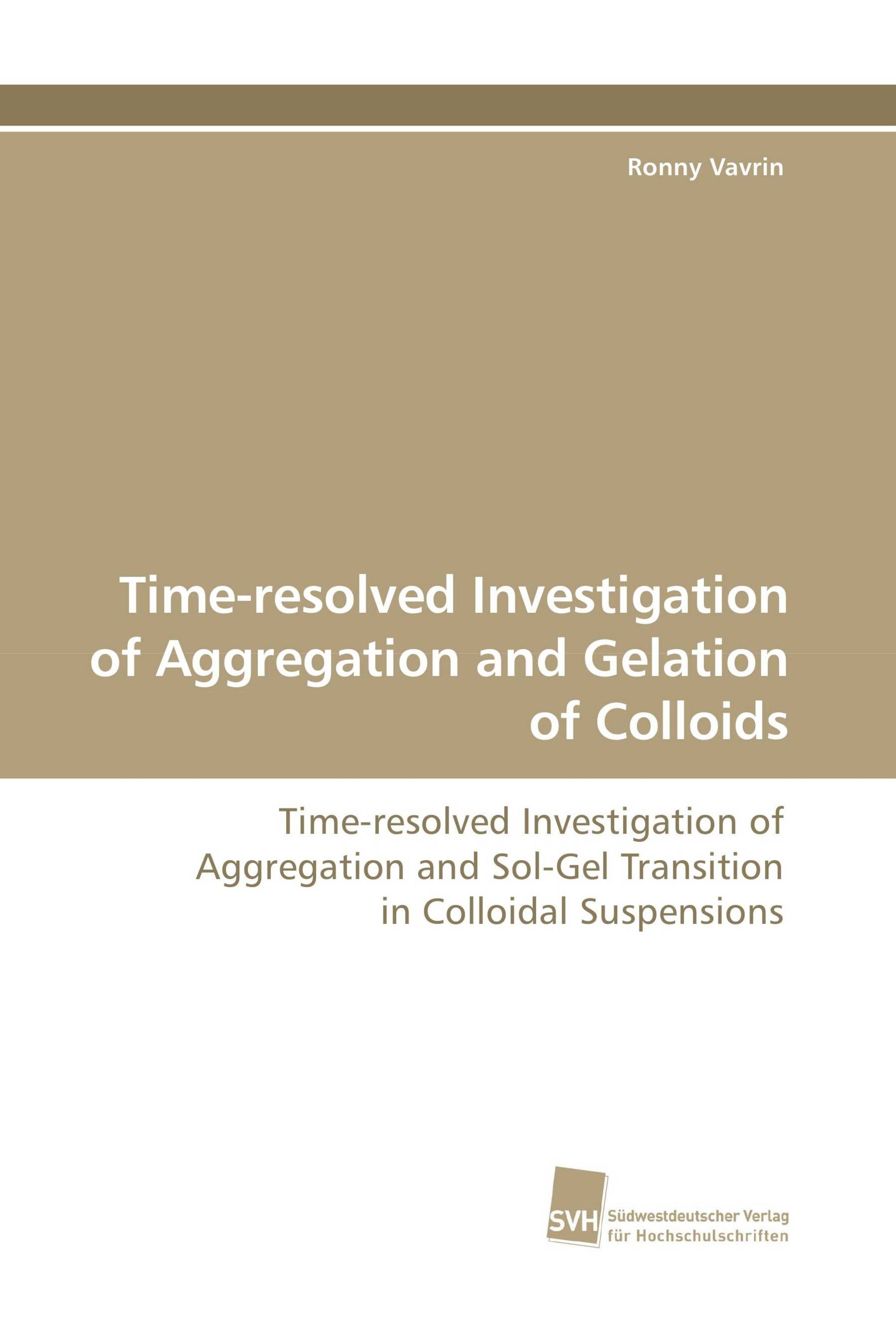 Time-resolved Investigation of Aggregation and Gelation of Colloids