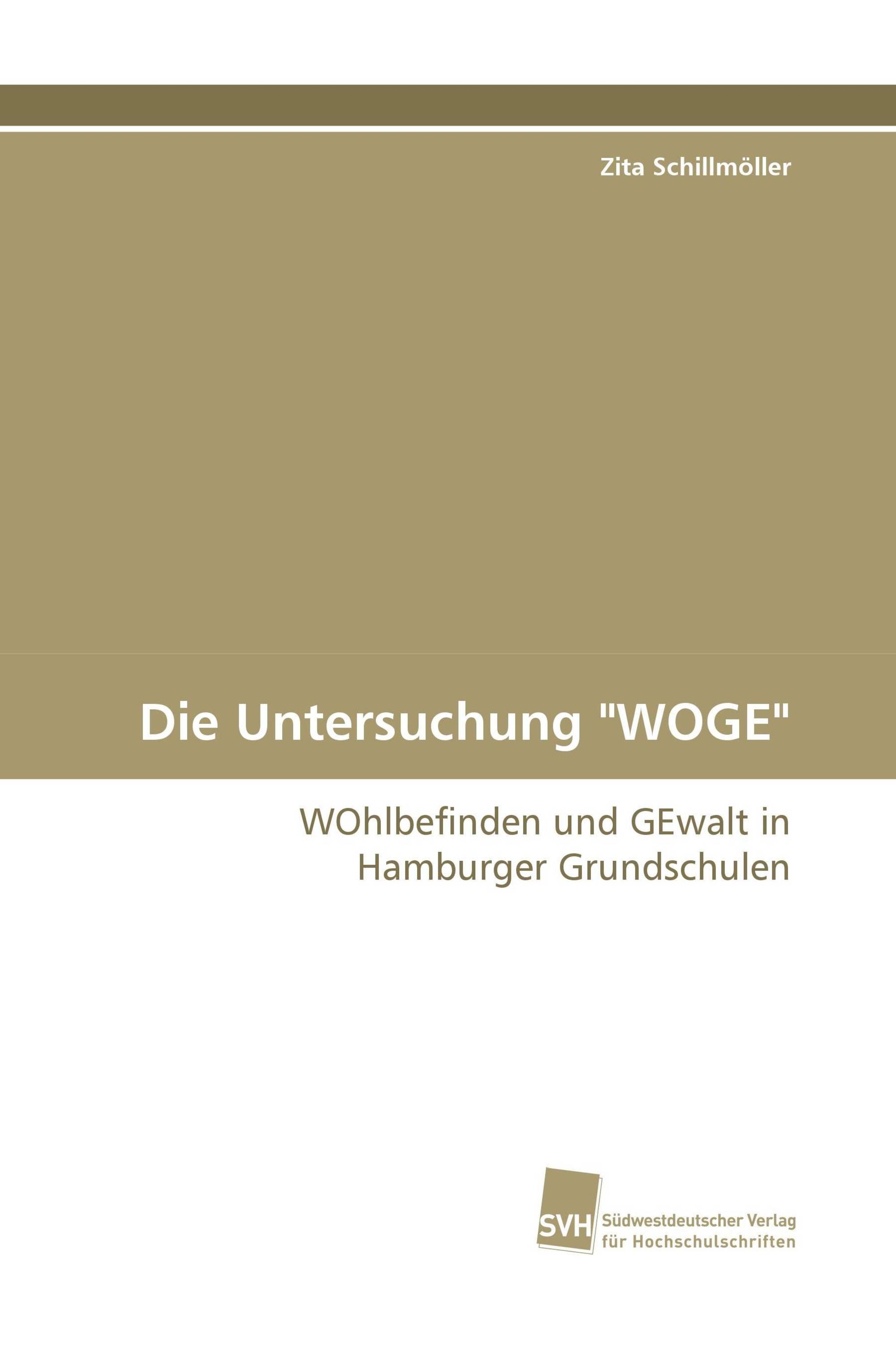 Die Untersuchung "WOGE"