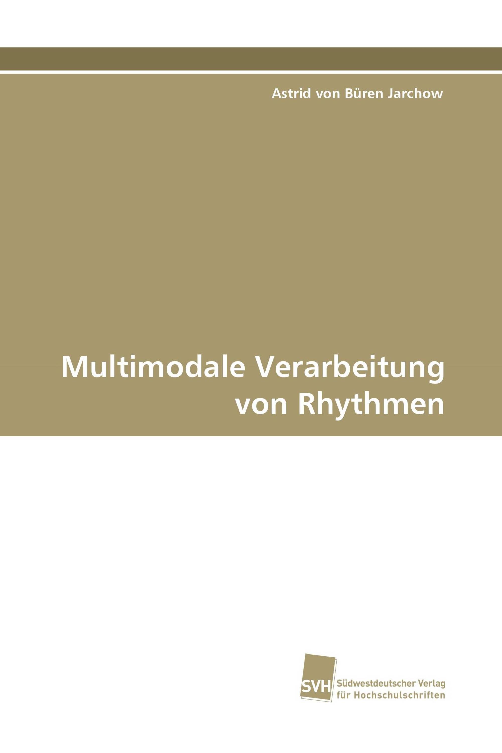 Multimodale Verarbeitung von Rhythmen