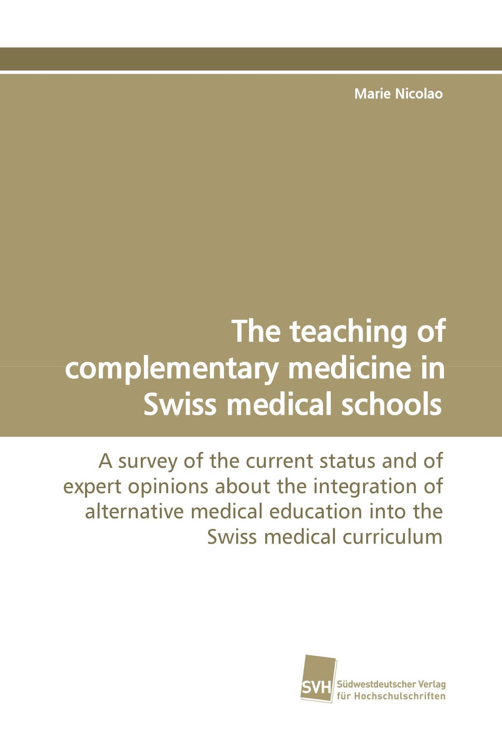 The teaching of complementary medicine in Swiss medical schools