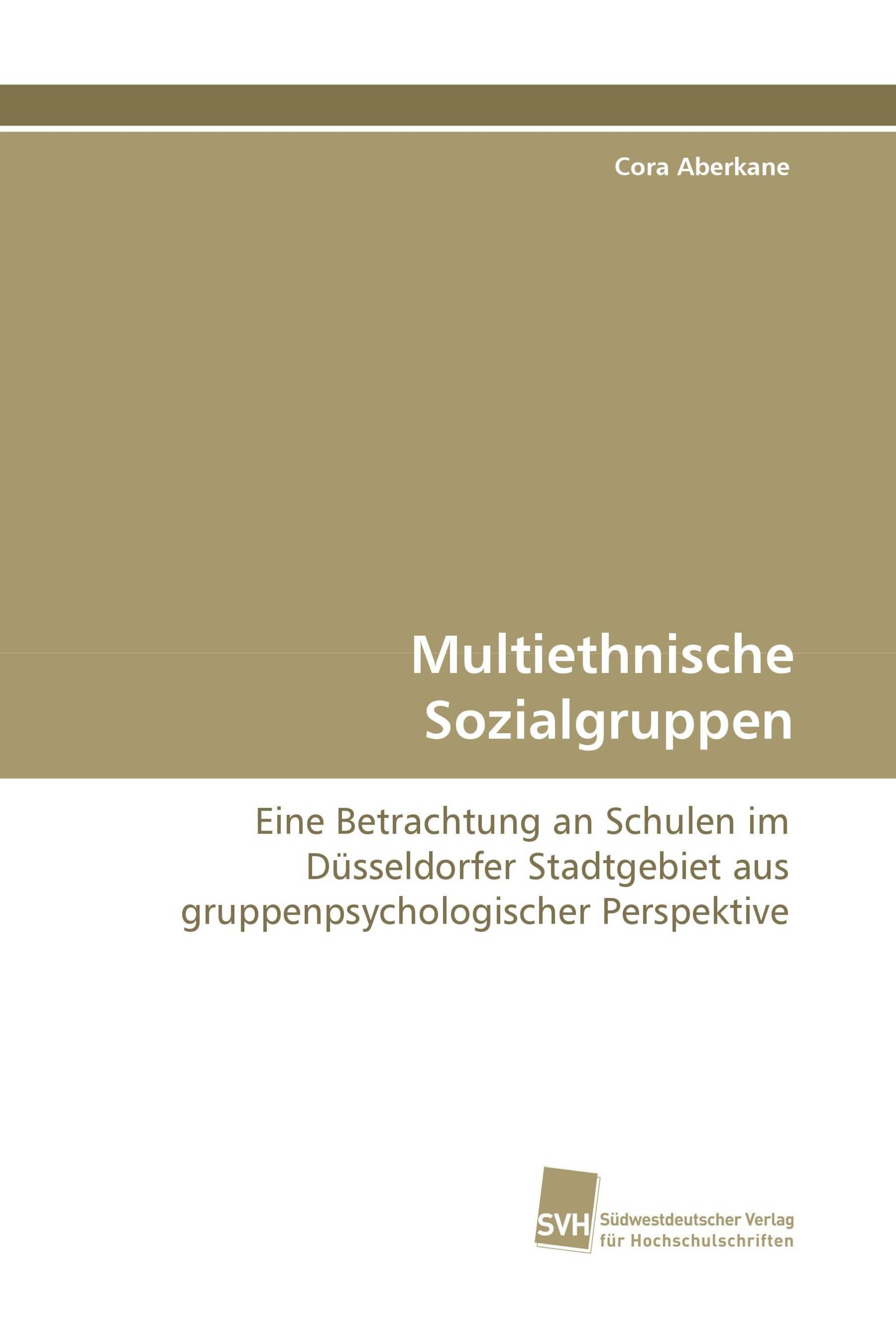 Multiethnische Sozialgruppen