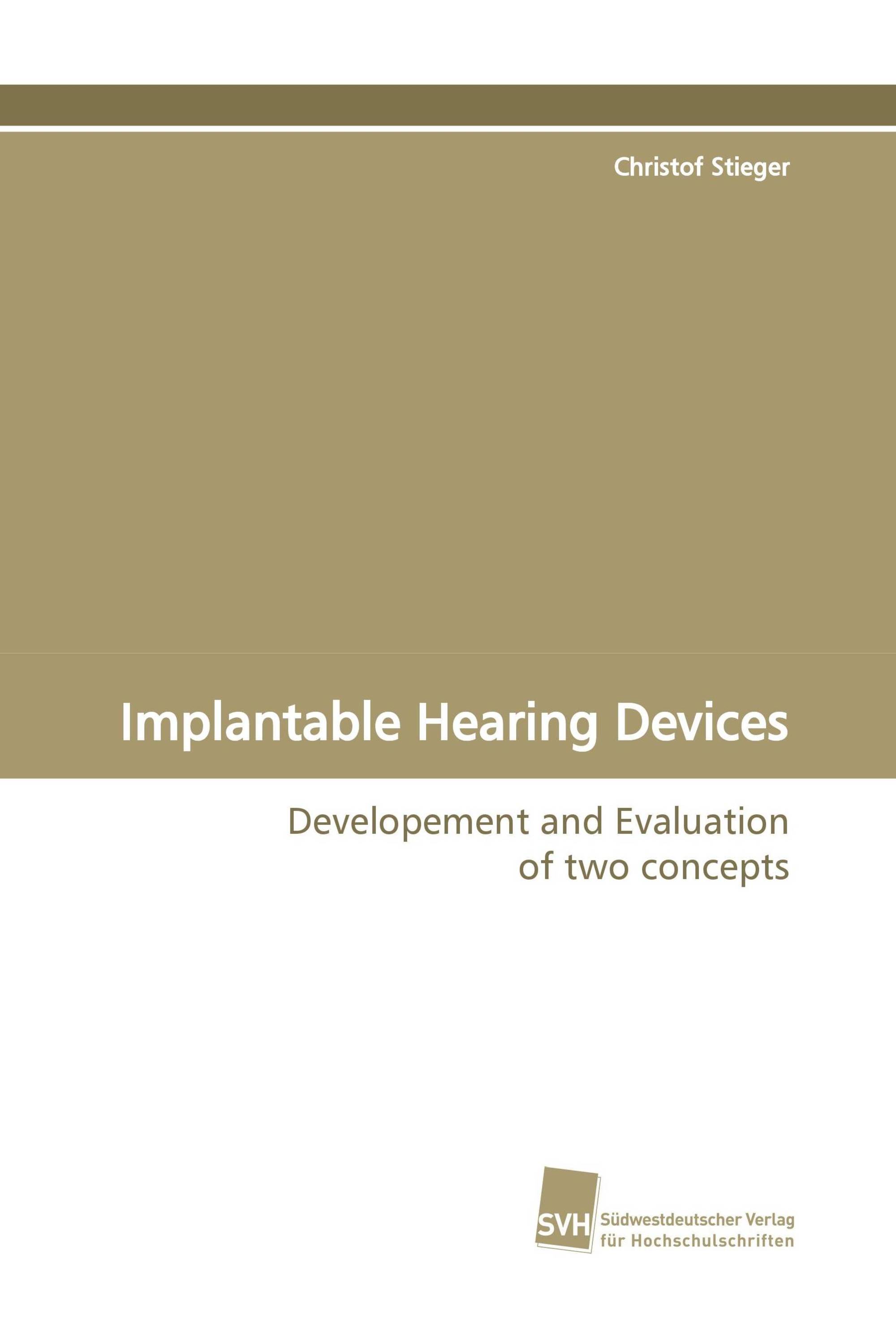 Implantable Hearing Devices