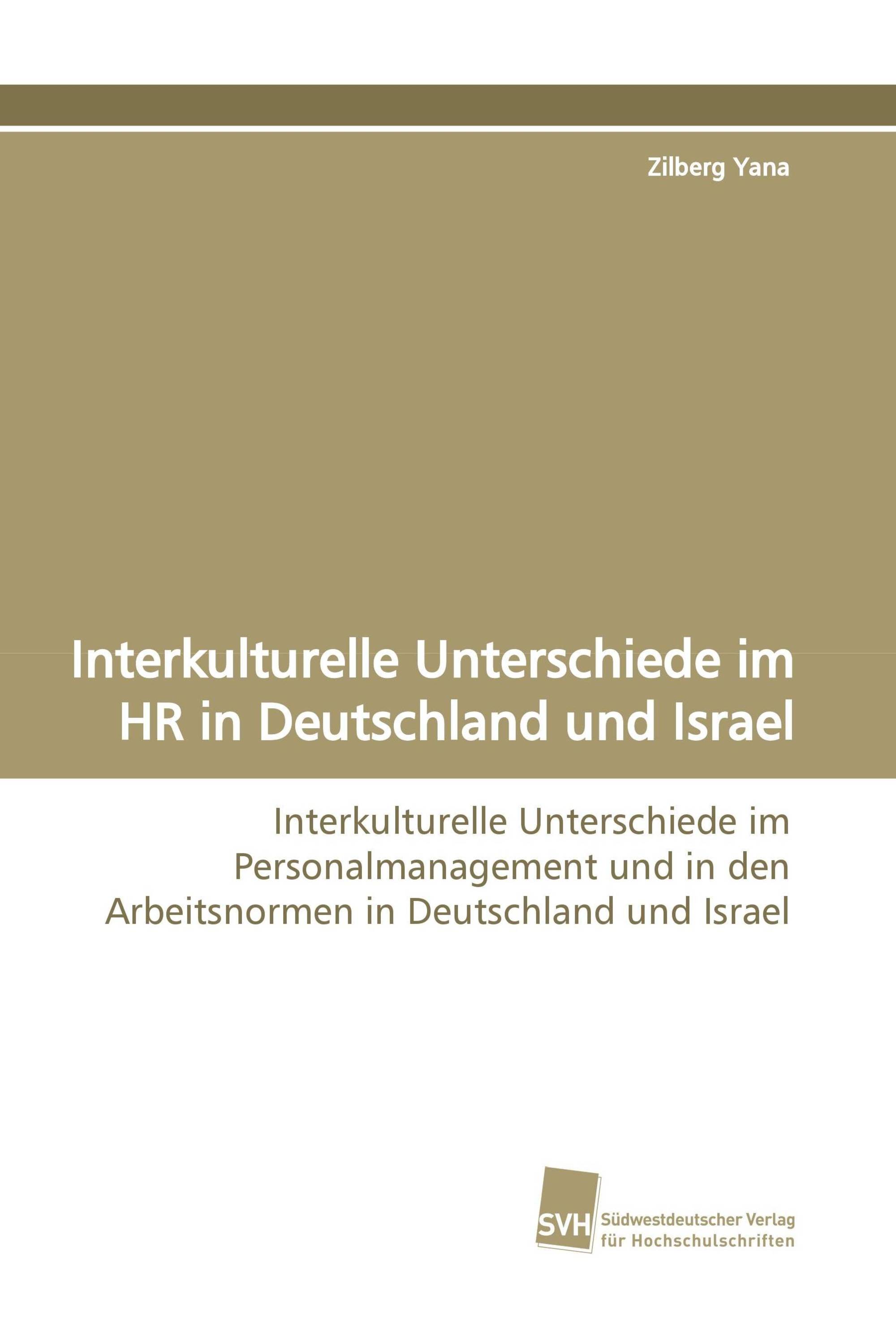 Interkulturelle Unterschiede im HR in Deutschland und Israel