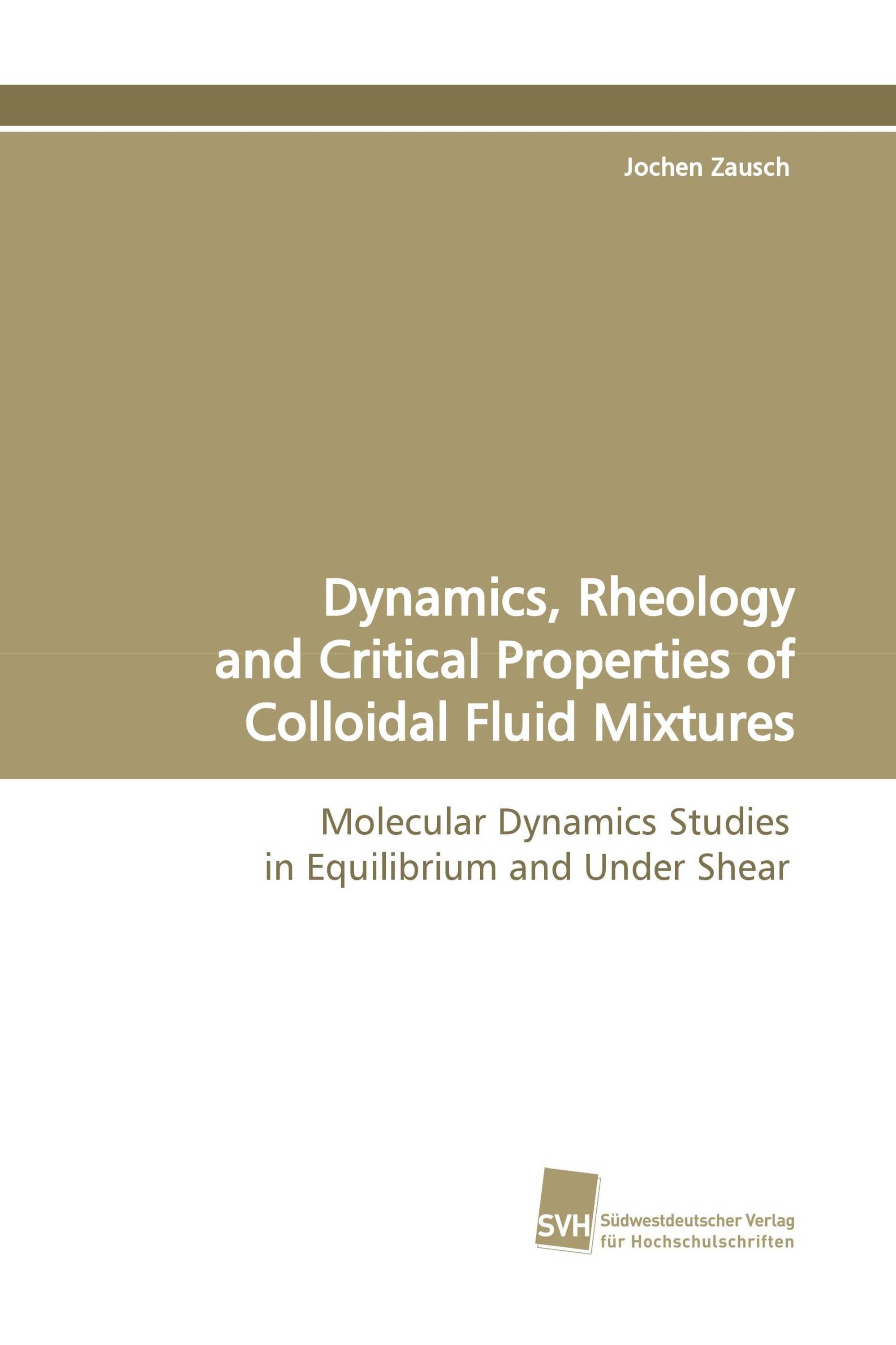 Dynamics, Rheology and Critical Properties of Colloidal Fluid Mixtures