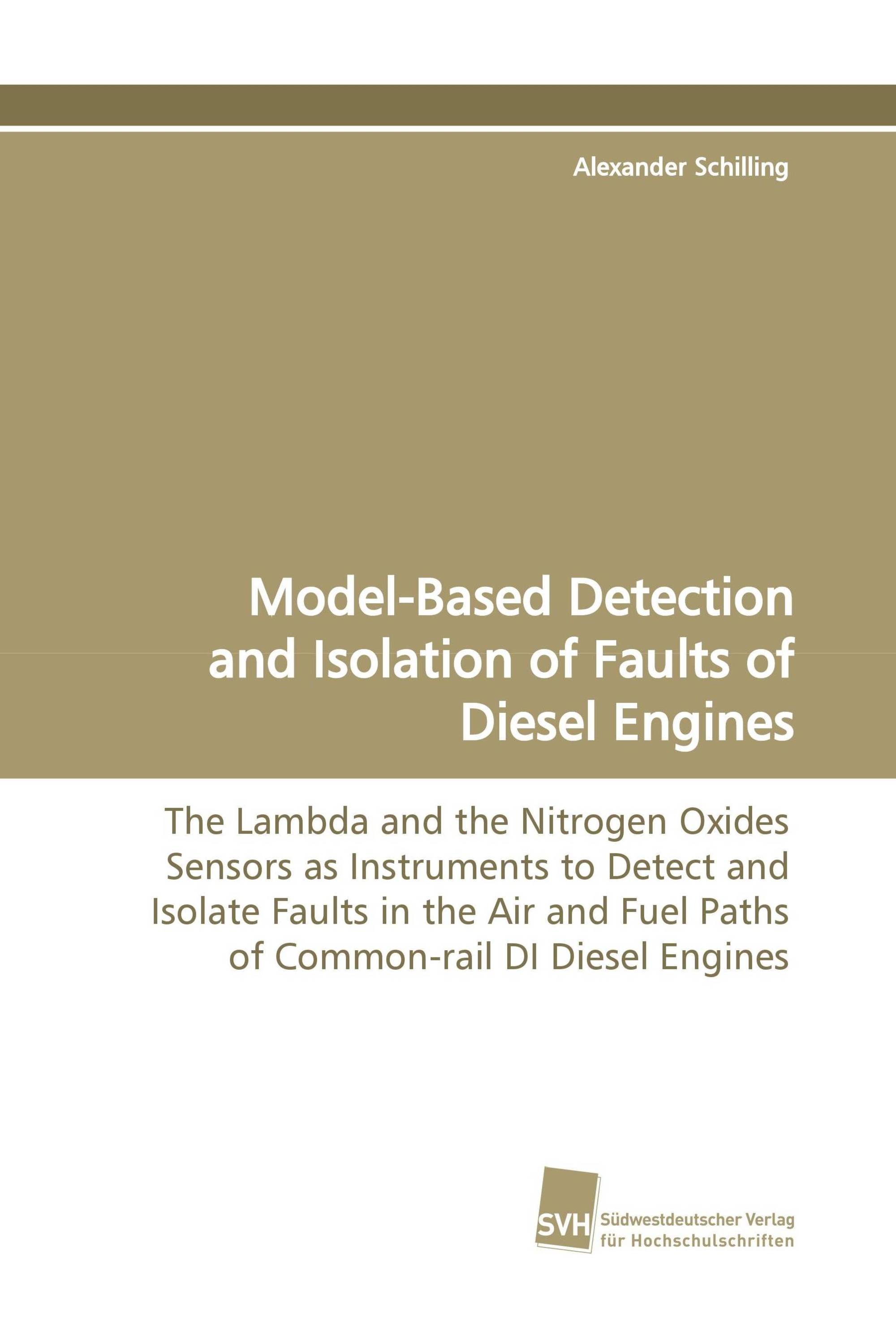 Model-Based Detection and Isolation of Faults of Diesel Engines